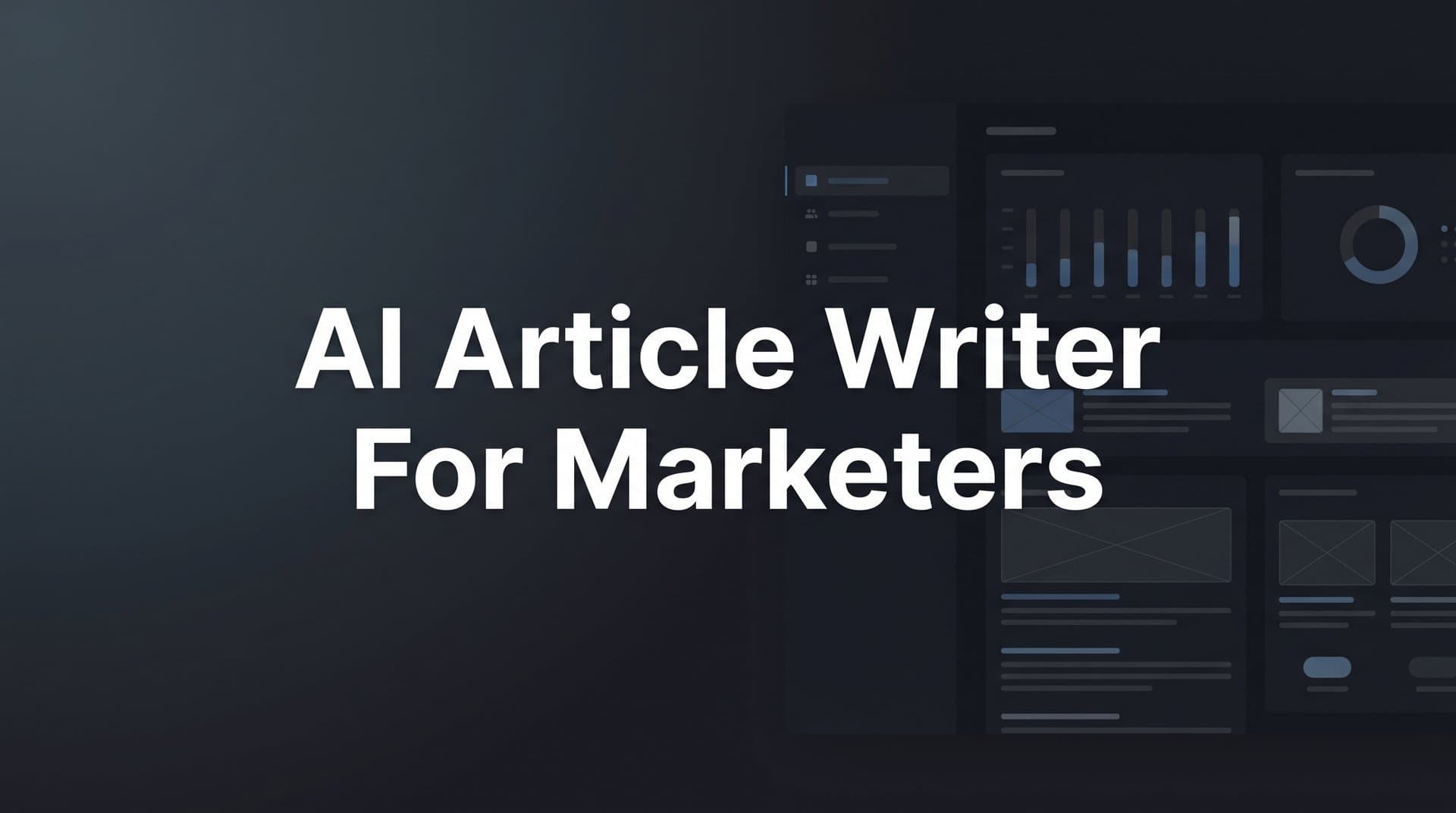 Featured image for: 7 Proven Strategies to Get More From Your AI Article Writer as a Marketer