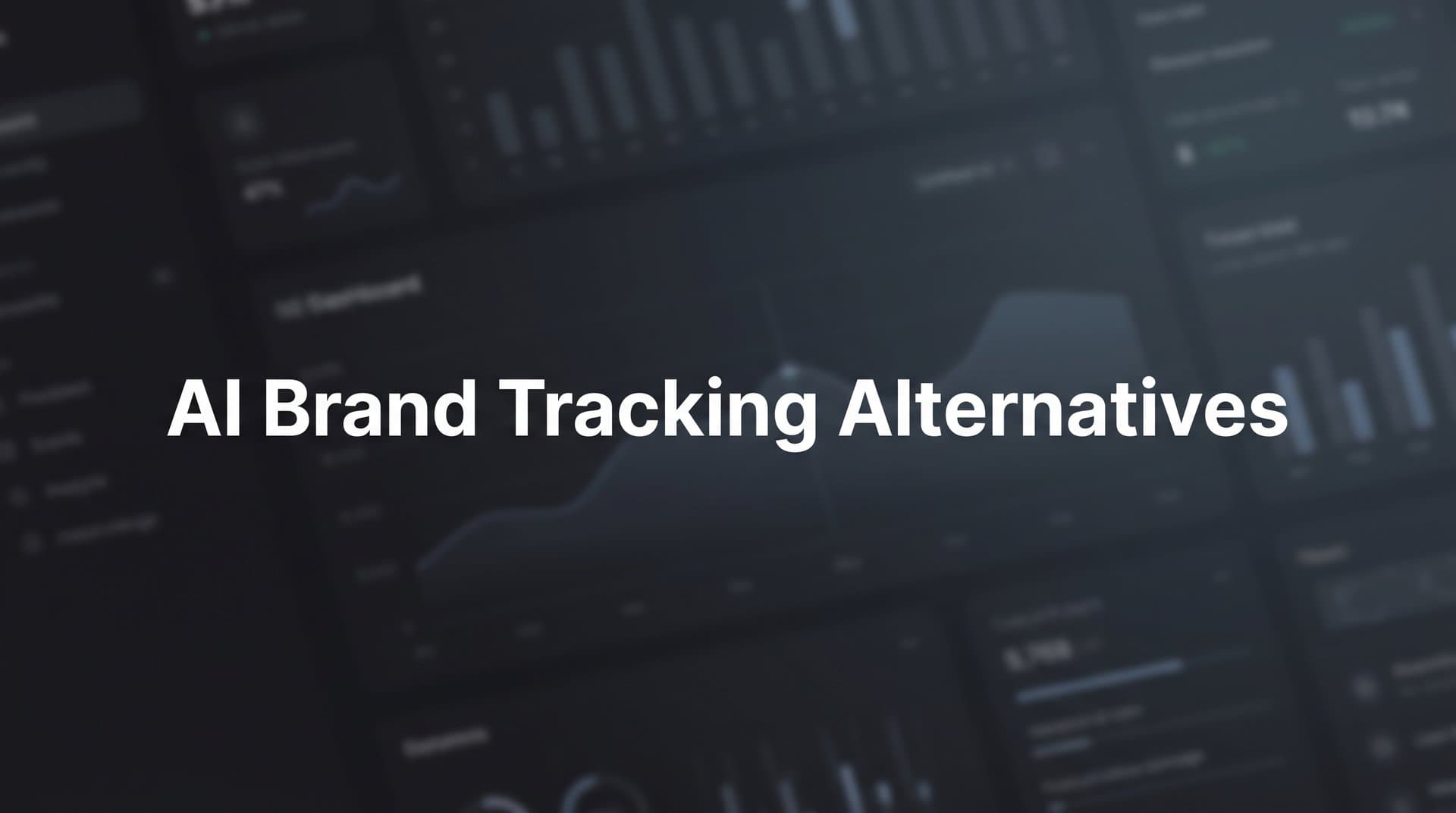 Featured image for: 7 AI Brand Tracking Alternatives That Actually Monitor Your AI Visibility