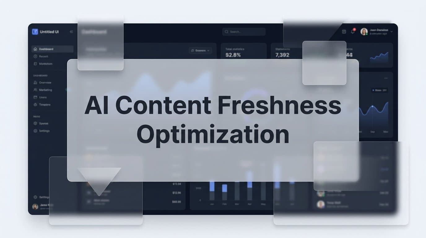 Featured image for: AI Content Freshness Optimization: How to Keep Your Content Relevant in the Age of AI Search