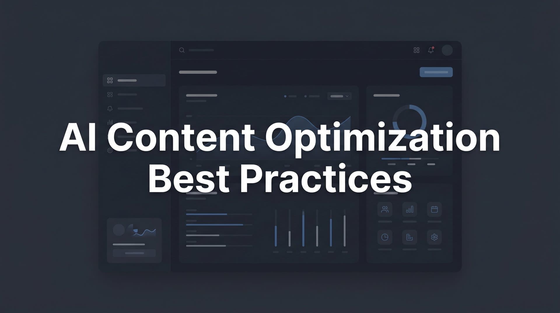 Featured image for: How to Optimize Content for AI Search: 6 Best Practices for Getting Mentioned by ChatGPT, Claude, and Perplexity