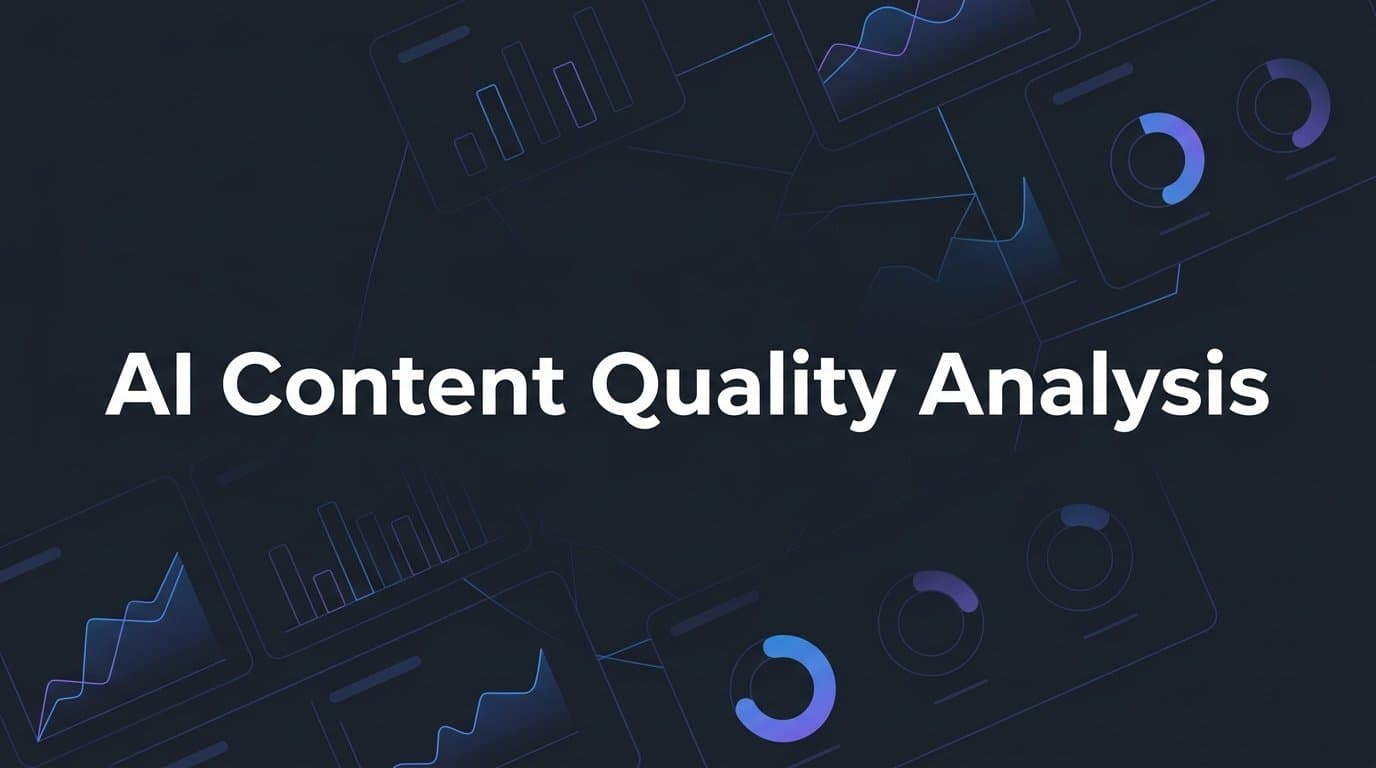 Featured image for: AI Content Quality Analysis: How It Works and Why It Matters for SEO and GEO