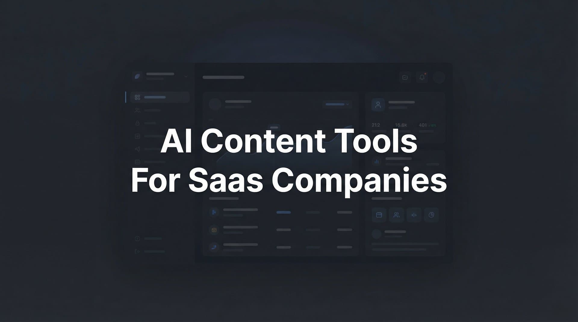 9 Best AI Content Tools for SaaS Companies in 2026