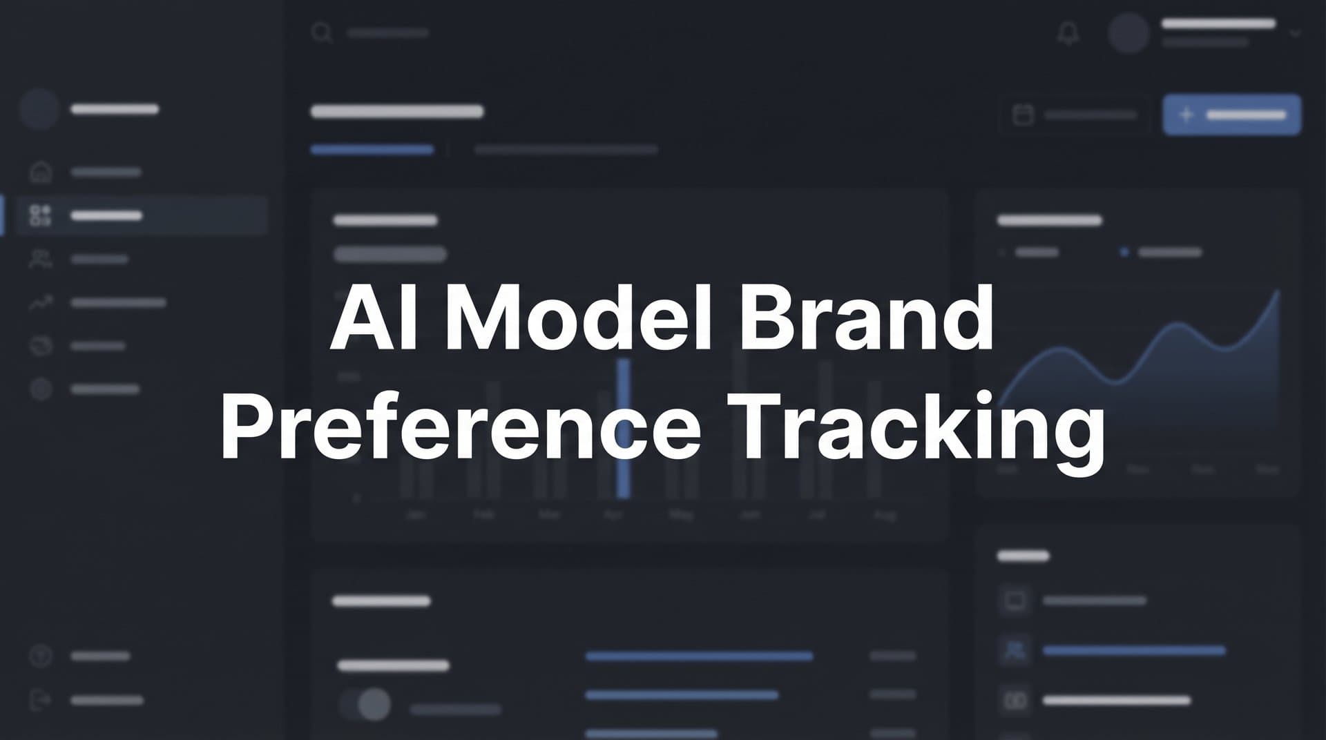 Featured image for: AI Model Brand Preference Tracking: How to Monitor What AI Says About Your Brand
