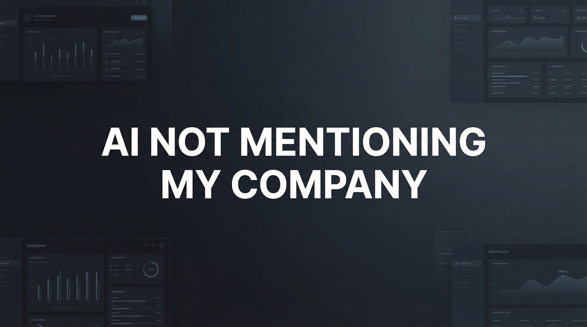 Featured image for: AI Not Mentioning My Company? Here's How to Fix It in 7 Steps