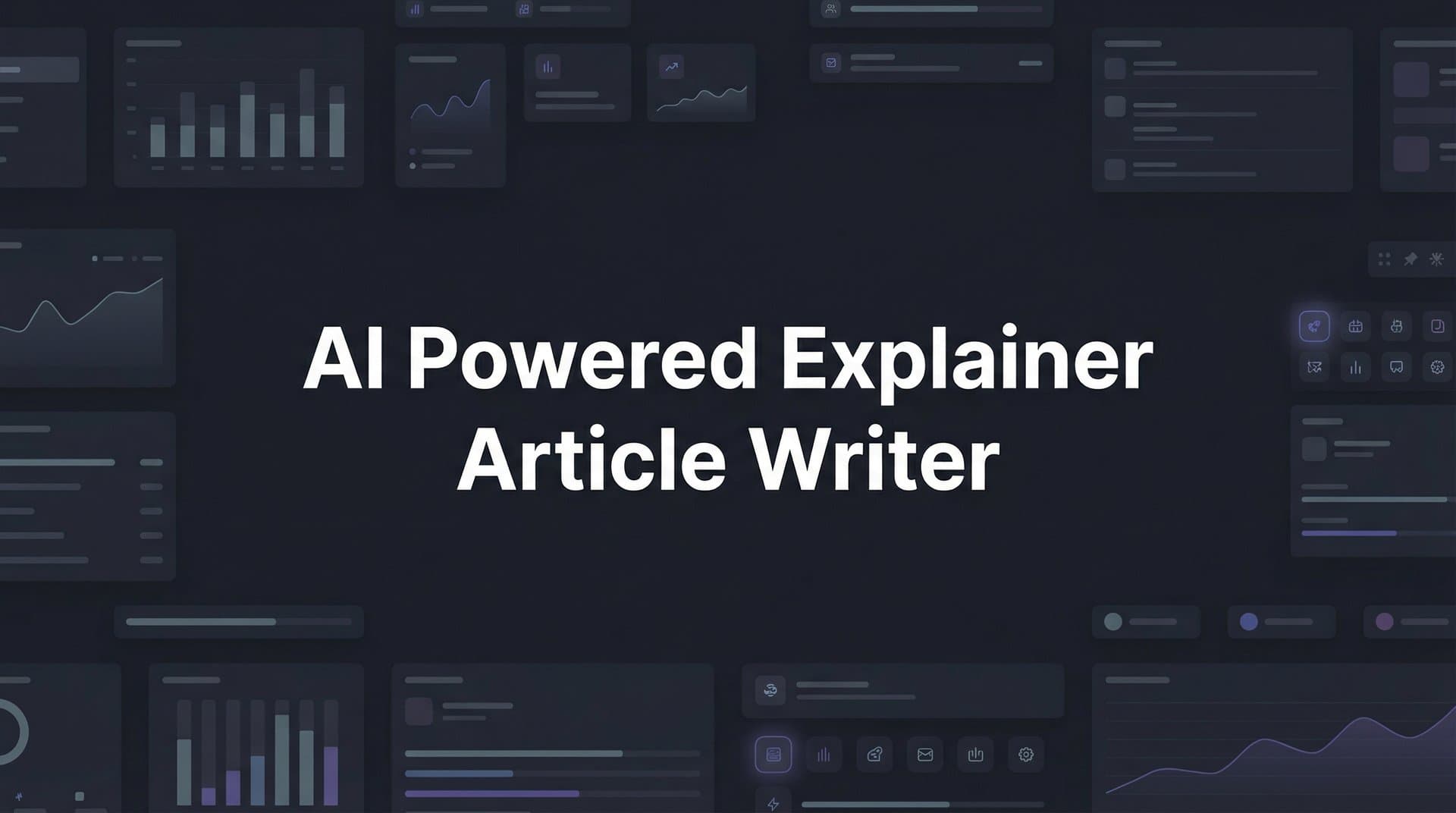 Featured image for: 7 Proven Strategies for Using an AI-Powered Explainer Article Writer