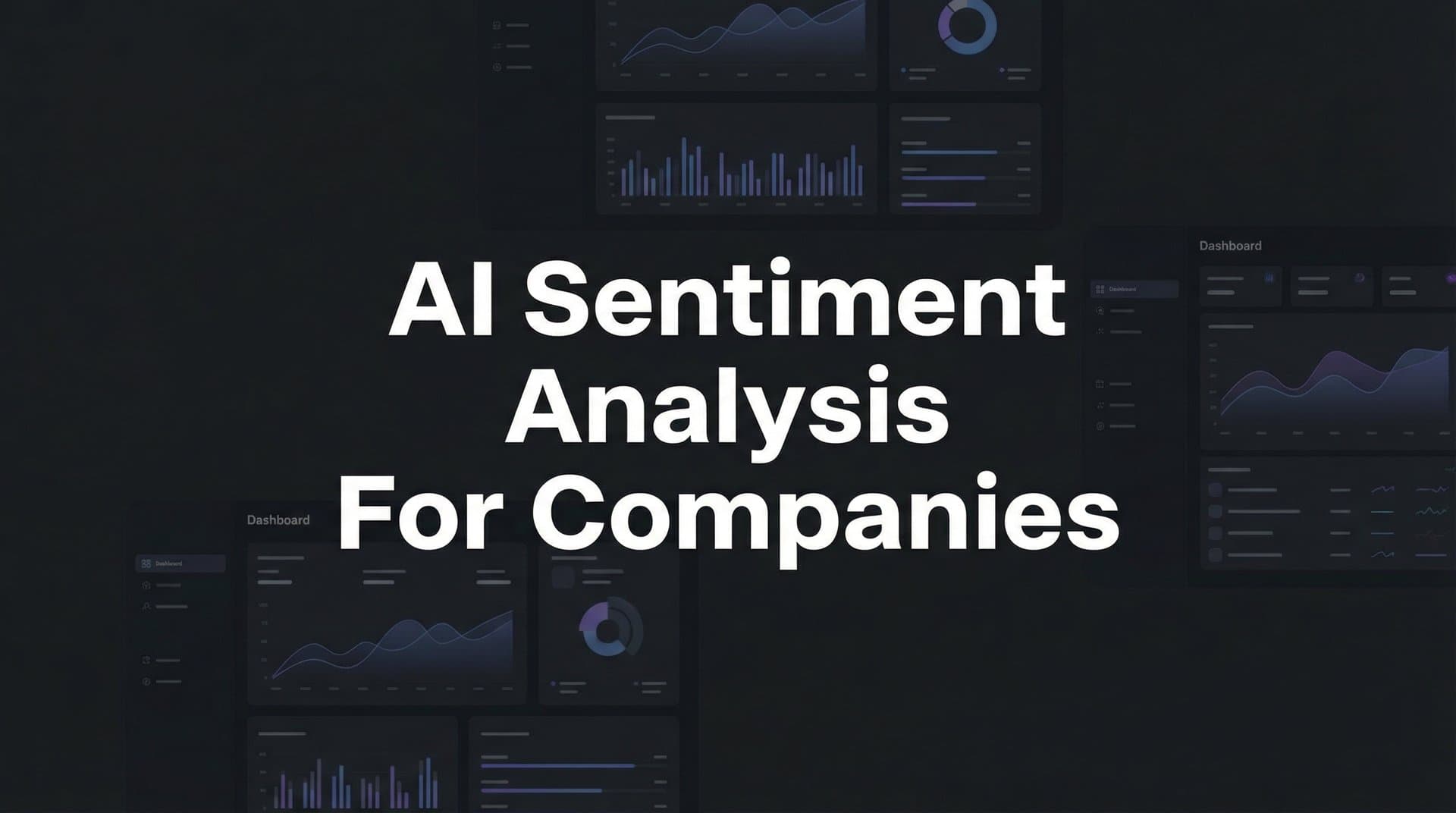 Featured image for: AI Sentiment Analysis for Companies: How to Decode Customer Emotions at Scale
