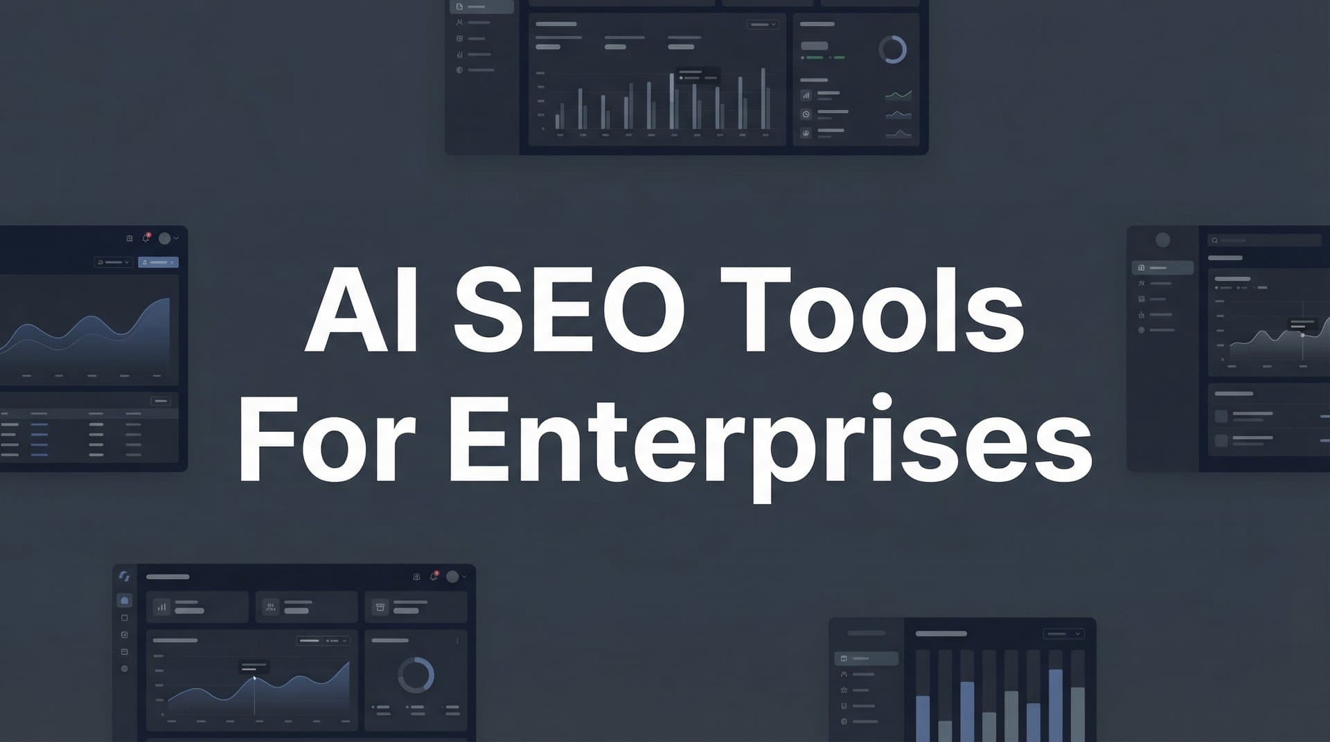 Featured image for: 9 Best AI SEO Tools for Enterprises in 2026