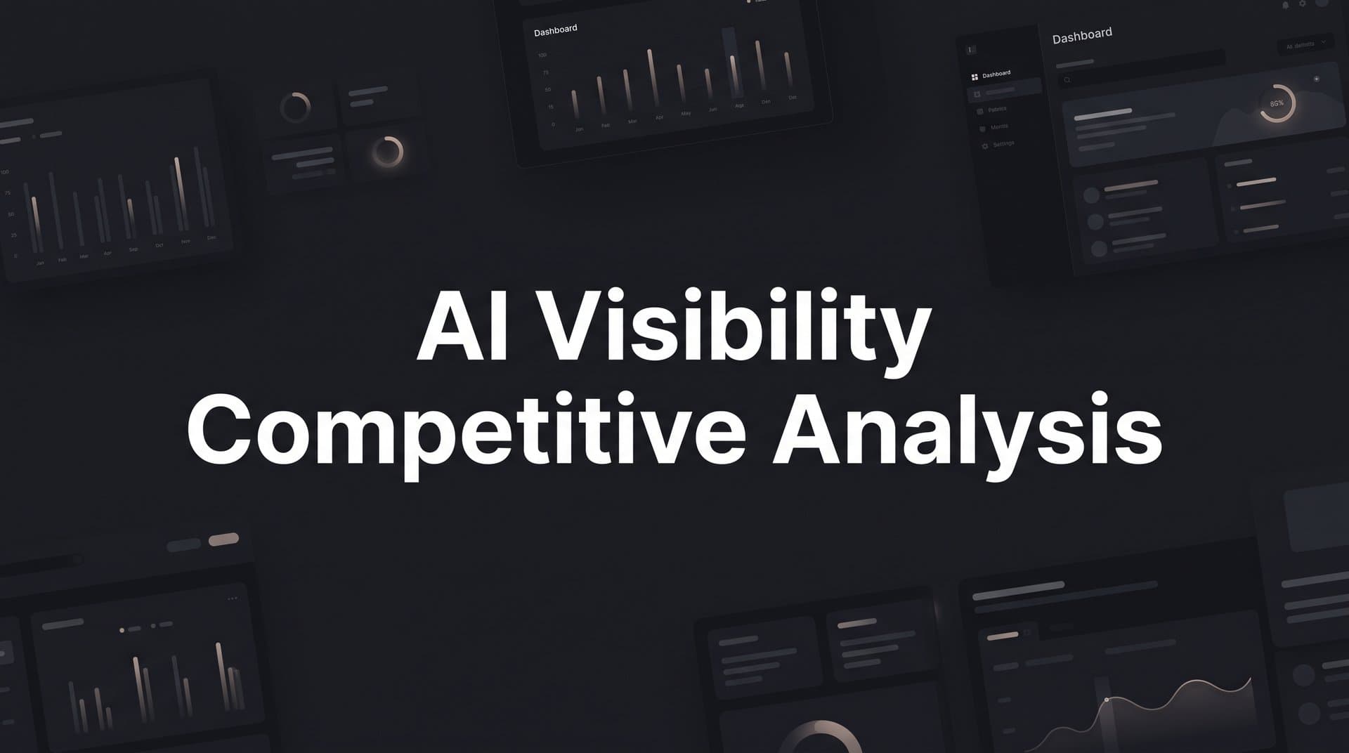 Featured image for: How to Run an AI Visibility Competitive Analysis: Step-by-Step Guide