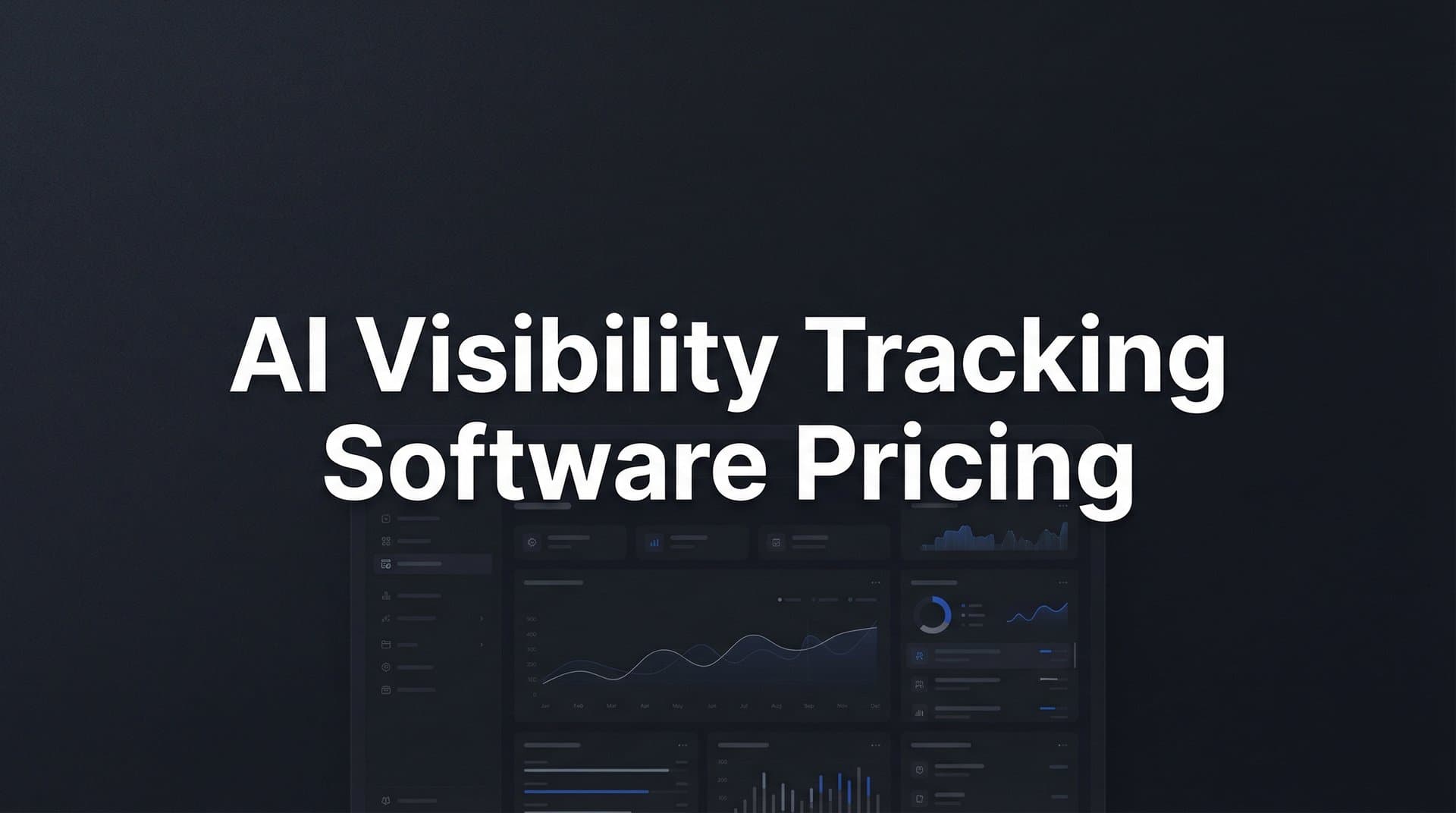 Featured image for: 9 Best AI Visibility Tracking Software Options: Pricing Compared for 2026