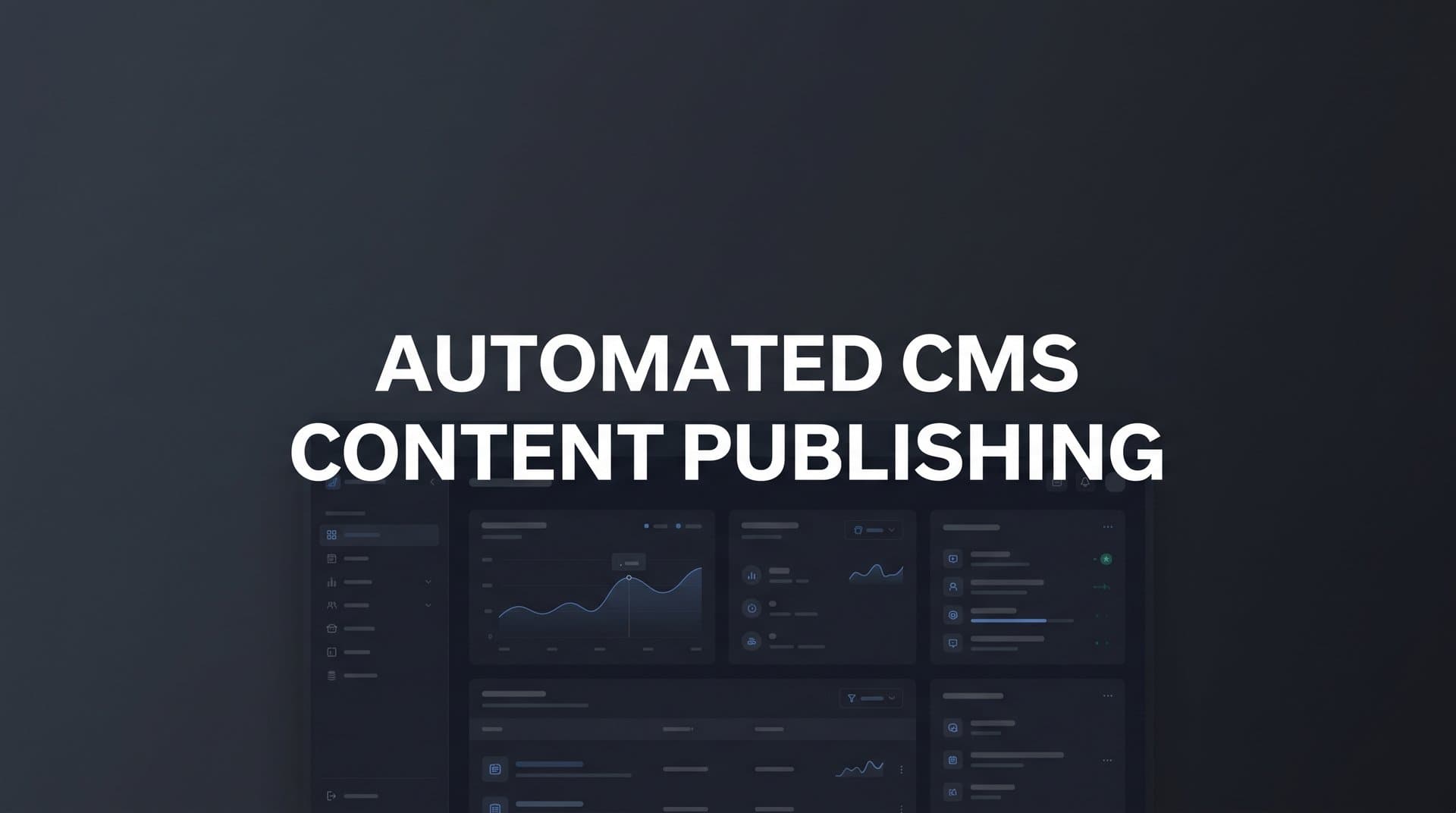 Featured image for: 9 Best Automated CMS Content Publishing Tools in 2026