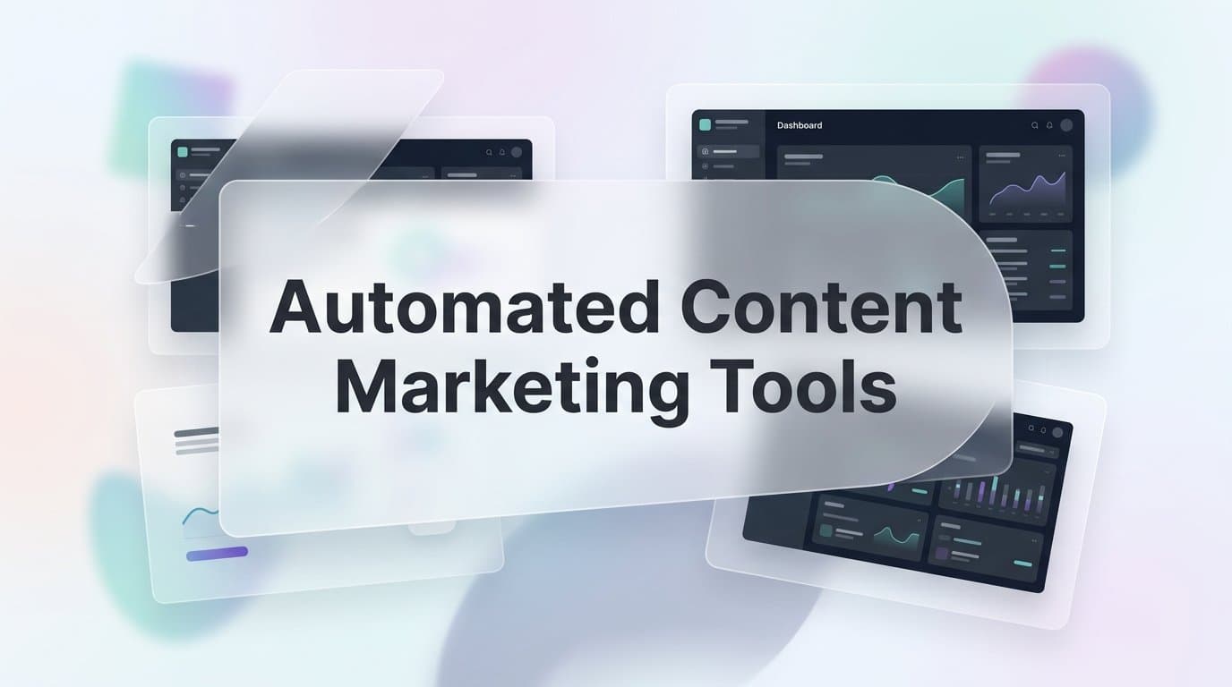 Featured image for: 9 Best Automated Content Marketing Tools in 2026