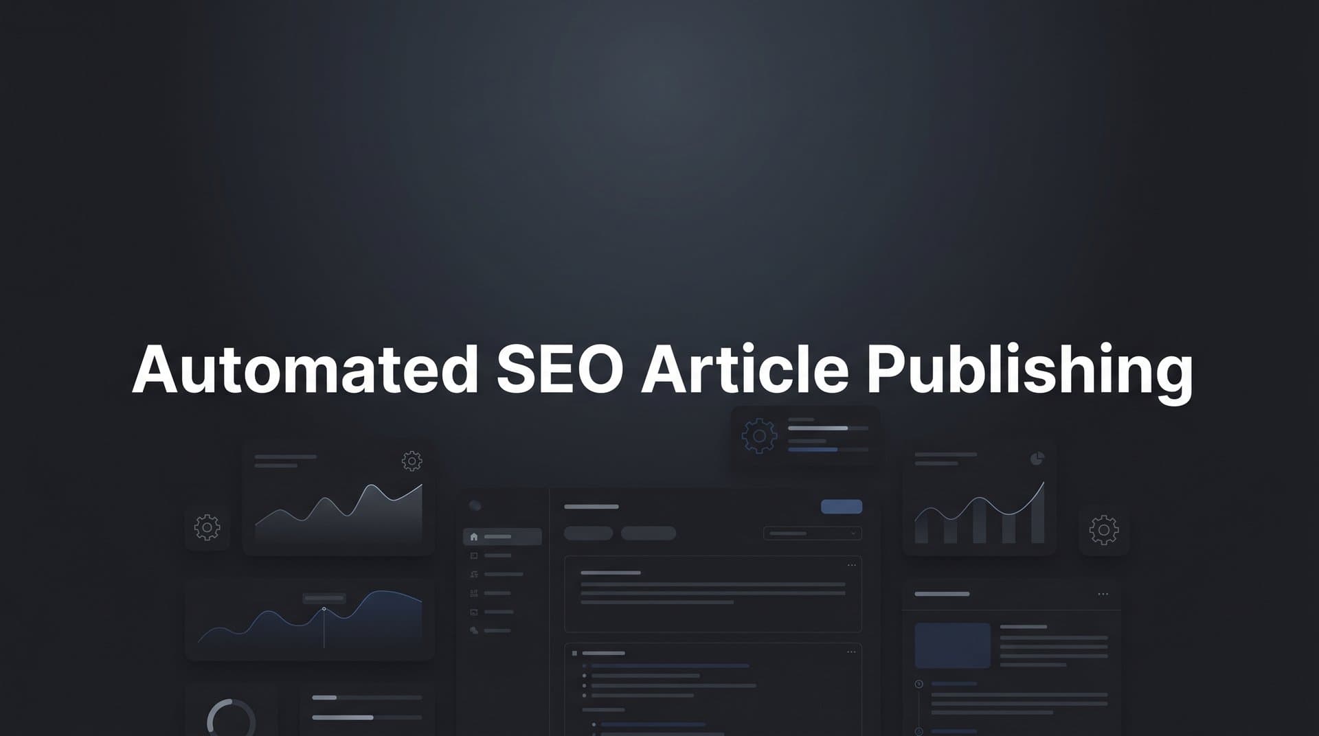 Featured image for: 7 Proven Strategies for Automated SEO Article Publishing That Drive Organic Growth