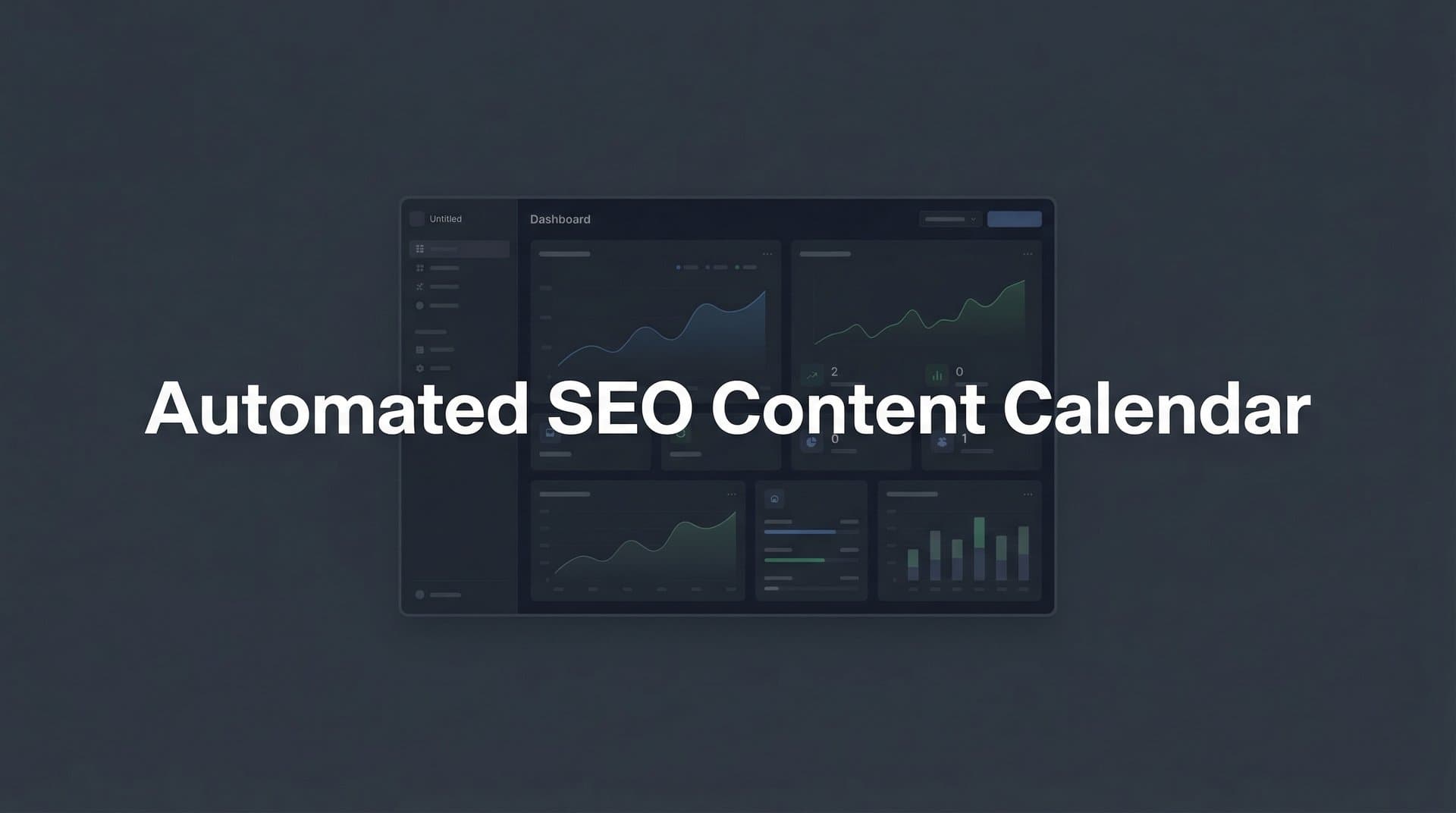 Featured image for: How to Build an Automated SEO Content Calendar: A Step-by-Step Guide