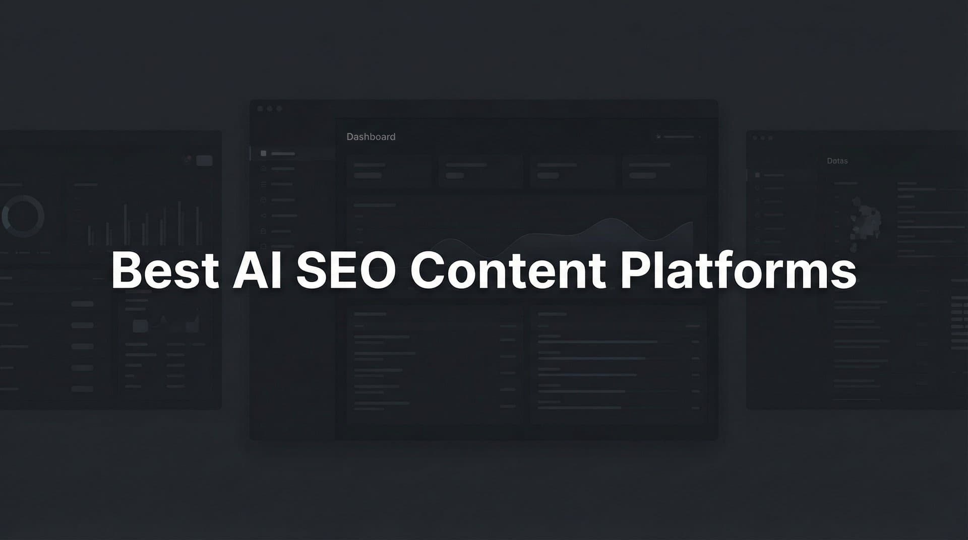 Featured image for: 9 Best AI SEO Content Platforms to Dominate Search in 2026