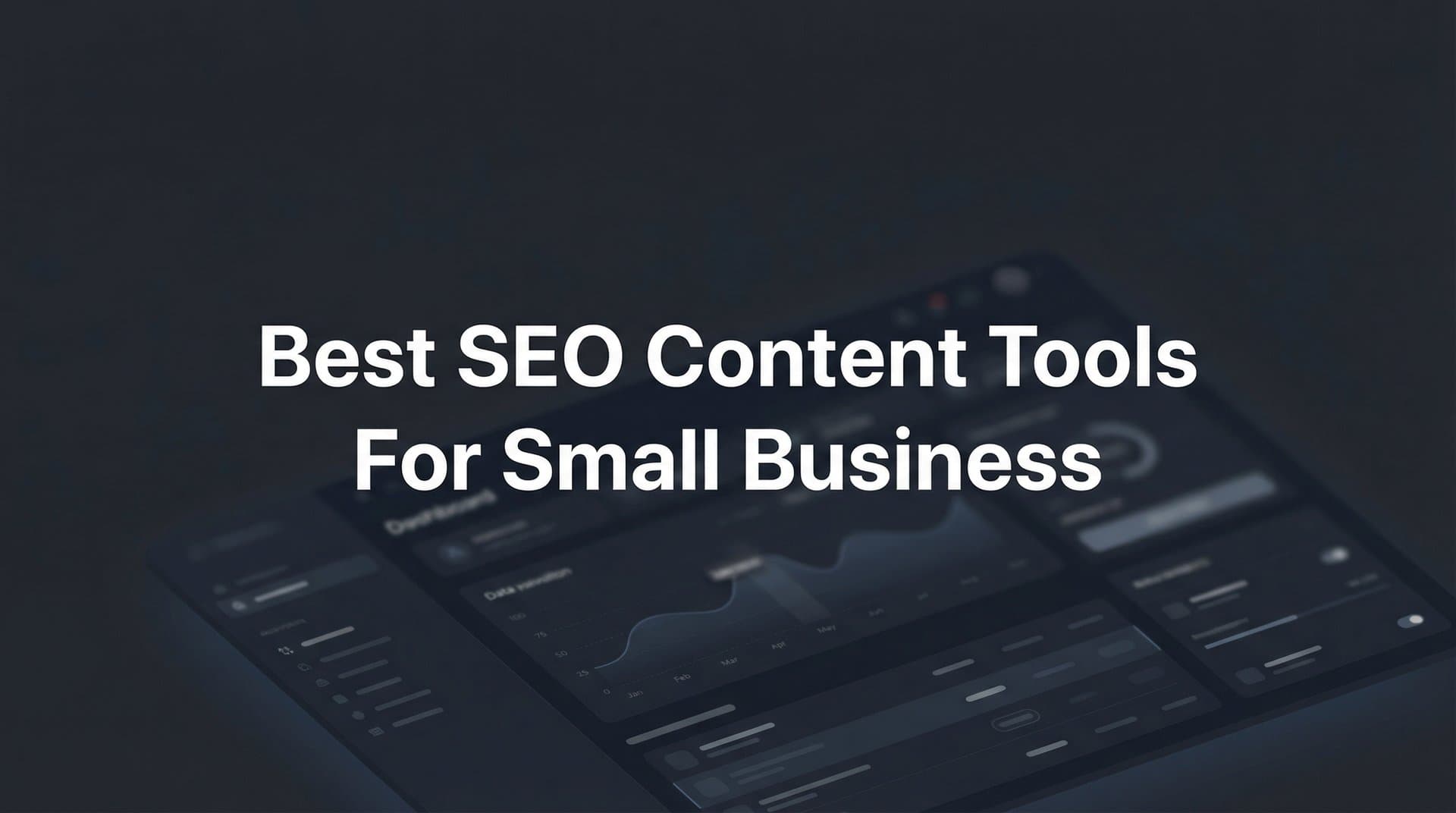 Featured image for: 9 Best SEO Content Tools for Small Business in 2026