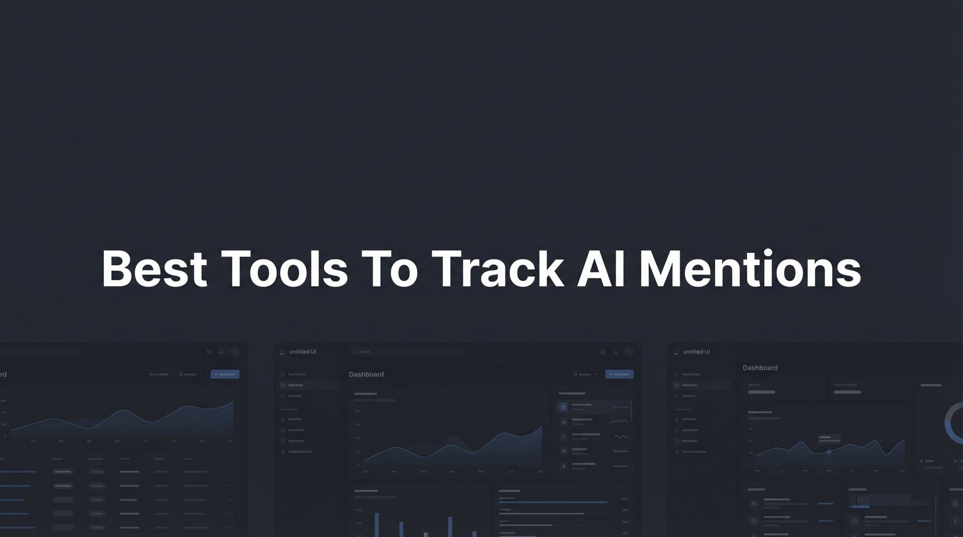 Featured image for: 9 Best Tools to Track AI Mentions of Your Brand in 2026