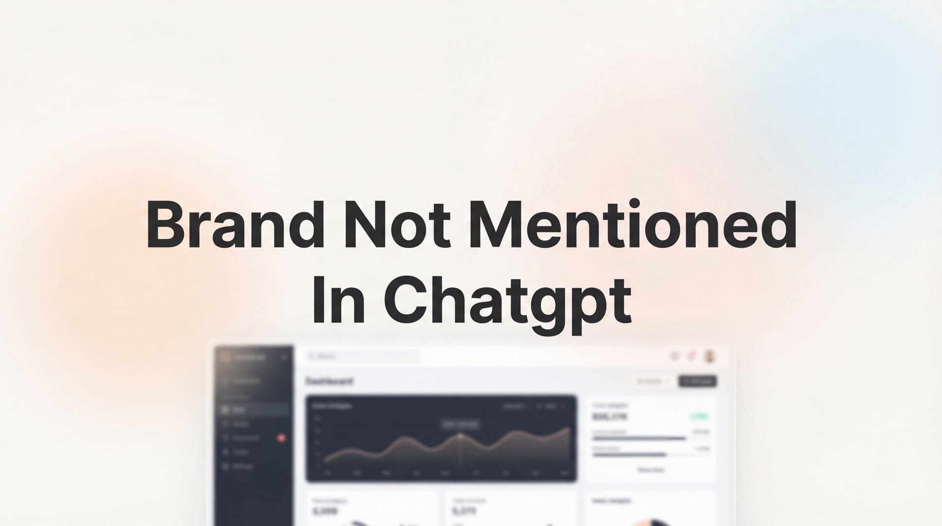 Featured image for: Brand Not Mentioned in ChatGPT? Here's Why It Happens and How to Fix It
