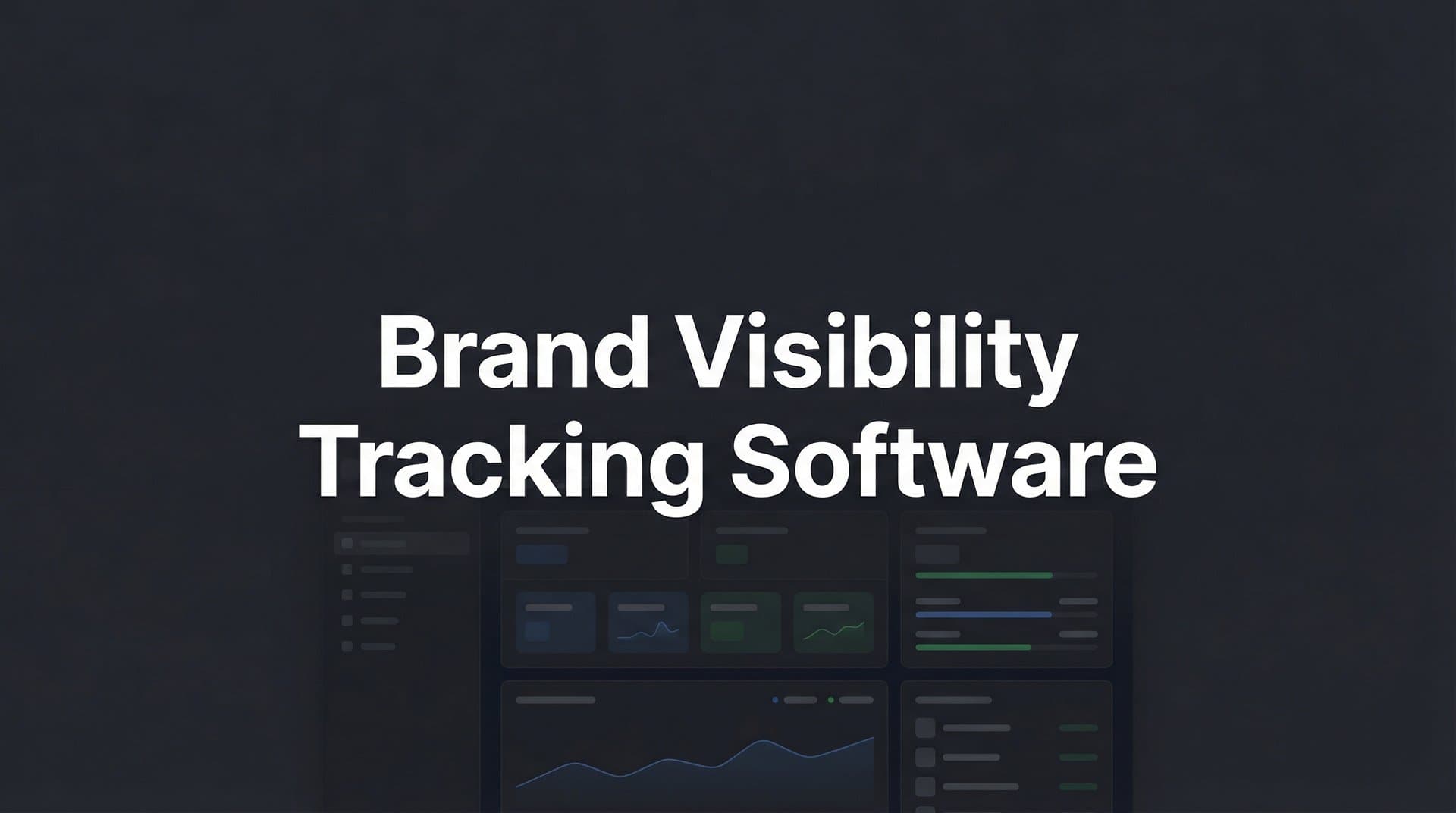 Featured image for: 9 Best Brand Visibility Tracking Software in 2026