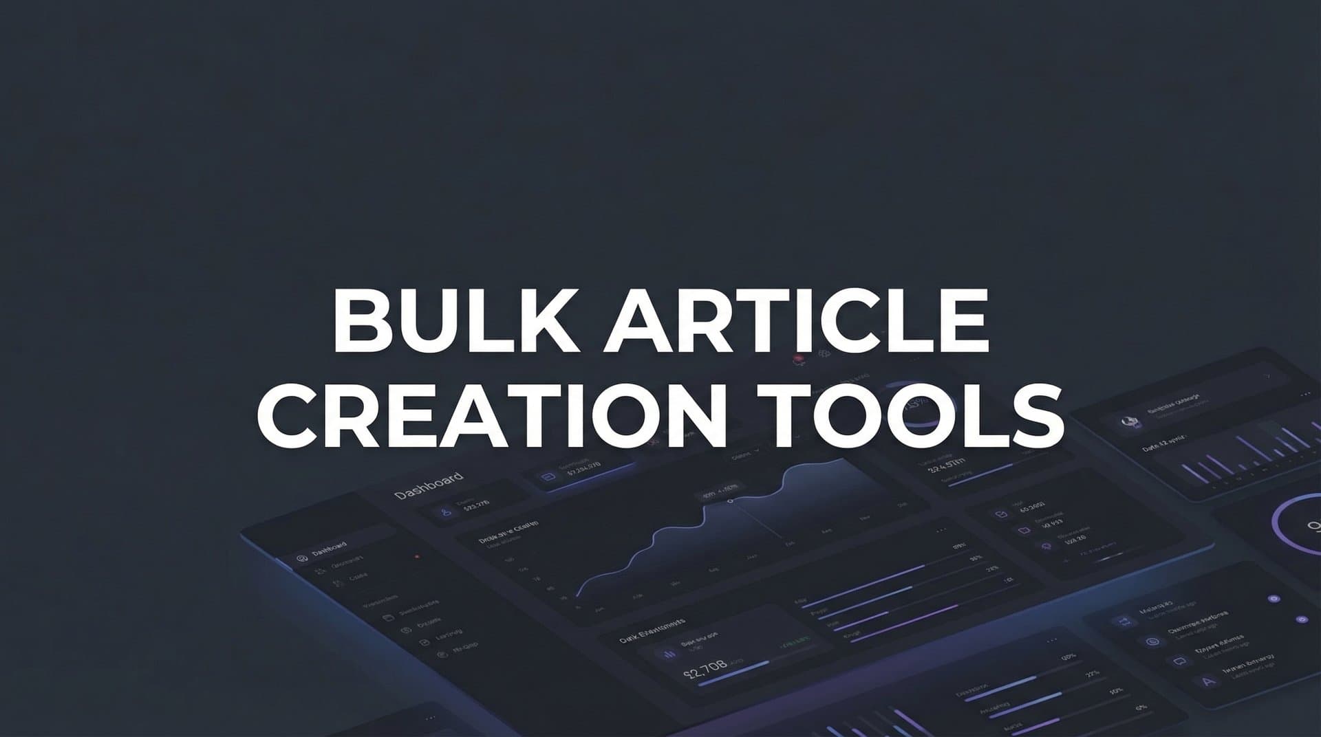 Featured image for: 9 Best Bulk Article Creation Tools for Scaling Content in 2026
