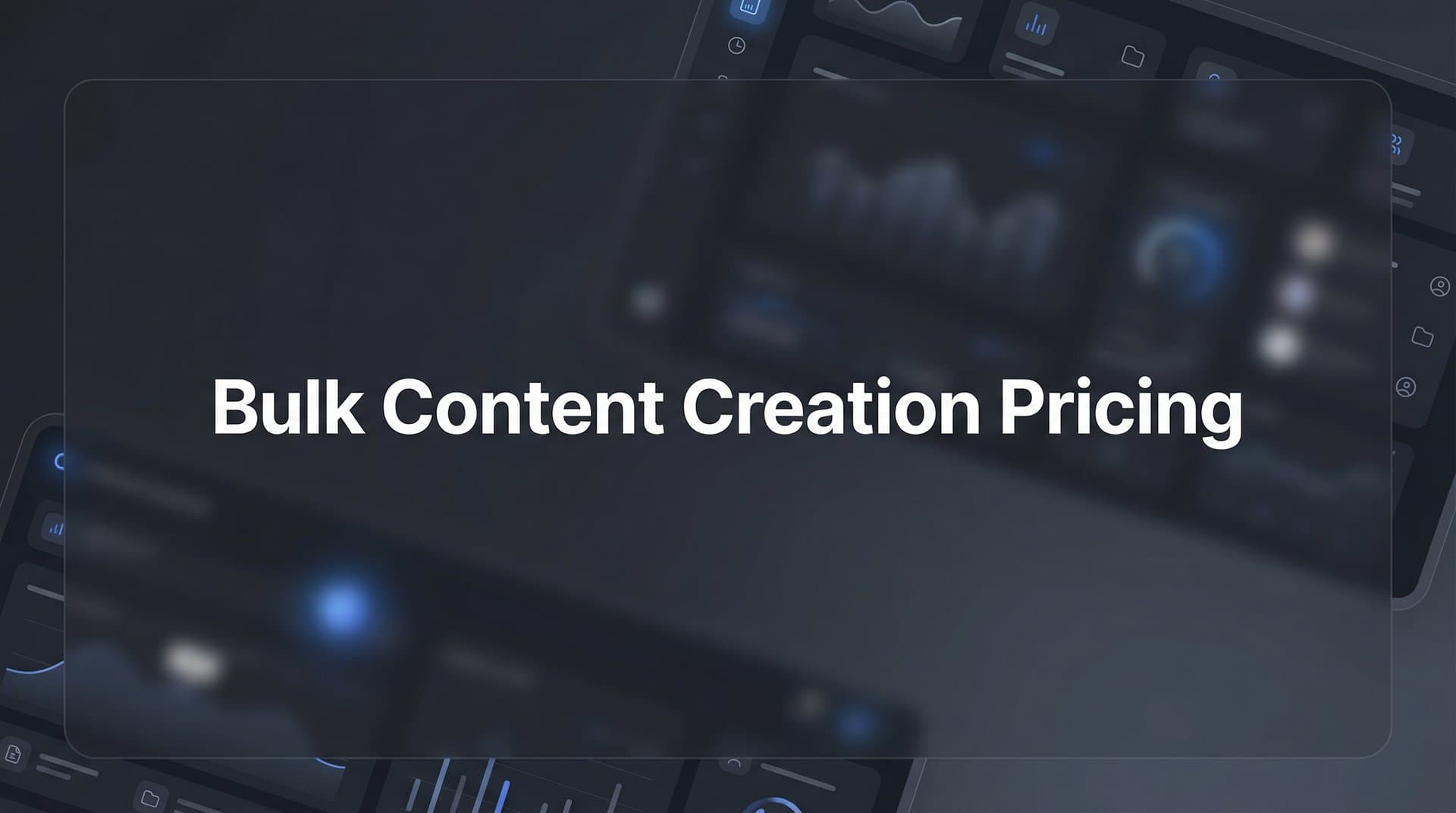 Featured image for: 7 Smart Strategies for Bulk Content Creation Pricing That Maximize ROI