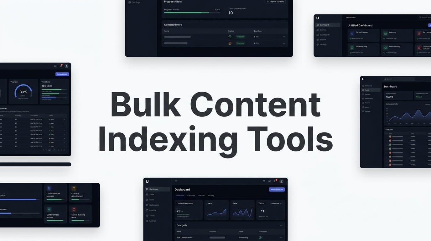Featured image for: 9 Best Bulk Content Indexing Tools in 2026
