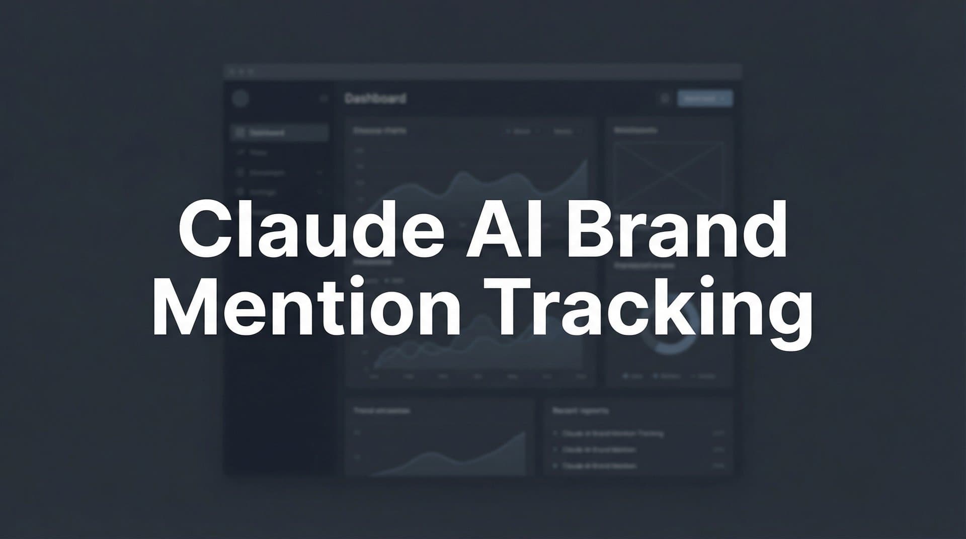 Featured image for: How to Track Claude AI Brand Mentions: A Complete Setup Guide