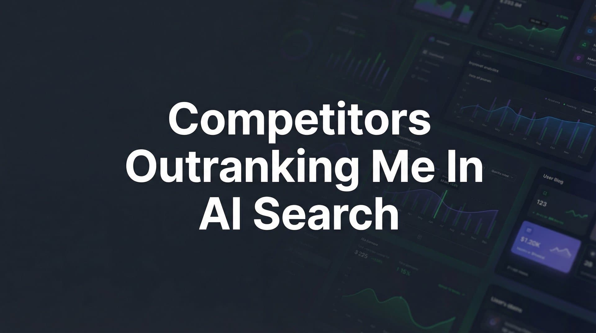 Featured image for: How to Beat Competitors Outranking You in AI Search: A Step-by-Step Recovery Plan