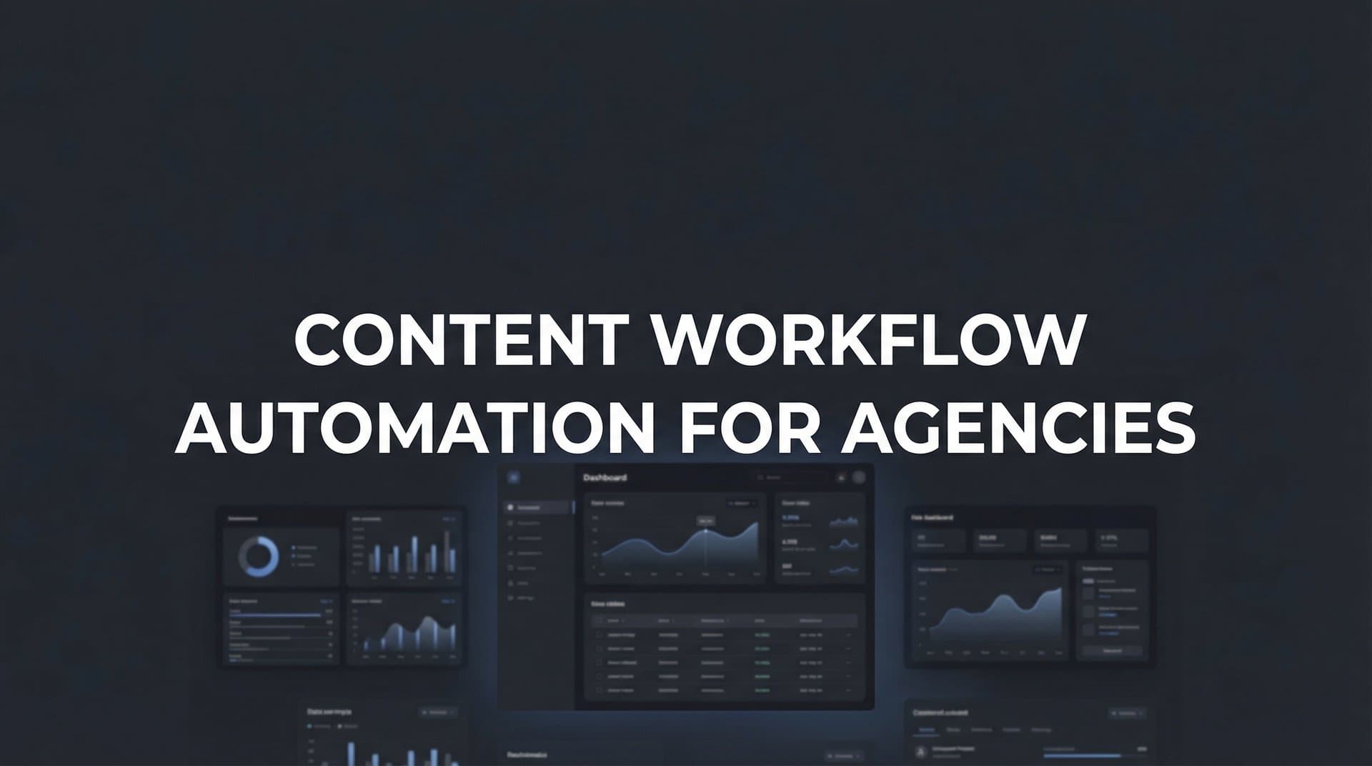 Featured image for: How to Build Content Workflow Automation for Agencies: A Step-by-Step Guide