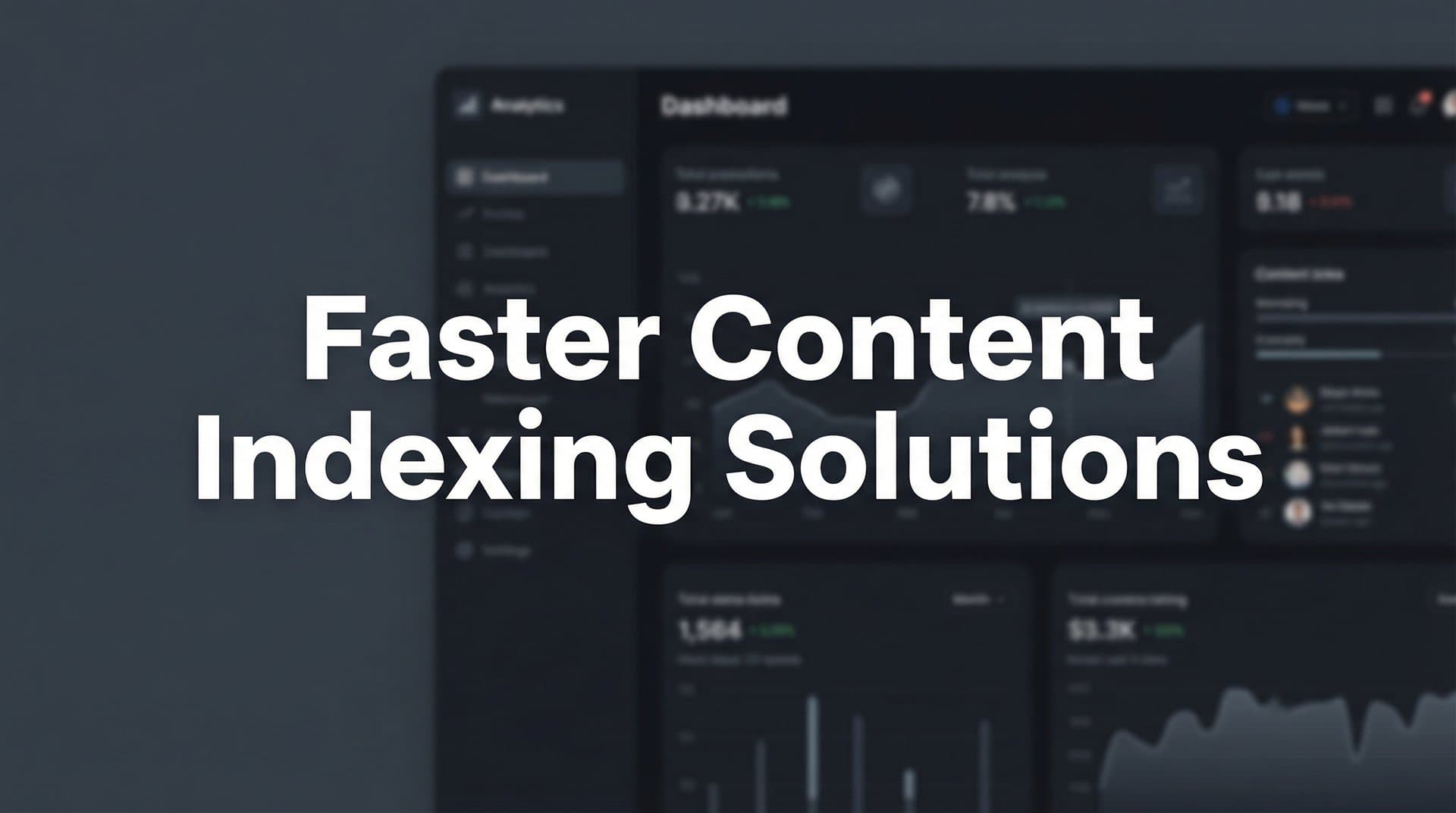 Featured image for: 9 Best Faster Content Indexing Solutions in 2026