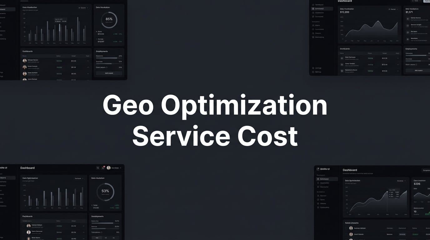 Featured image for: GEO Optimization Service Cost: What to Expect and How to Budget in 2026