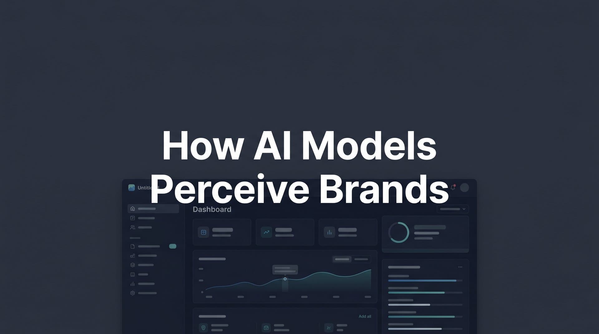 Featured image for: How AI Models Perceive Brands: What Marketers Need to Know
