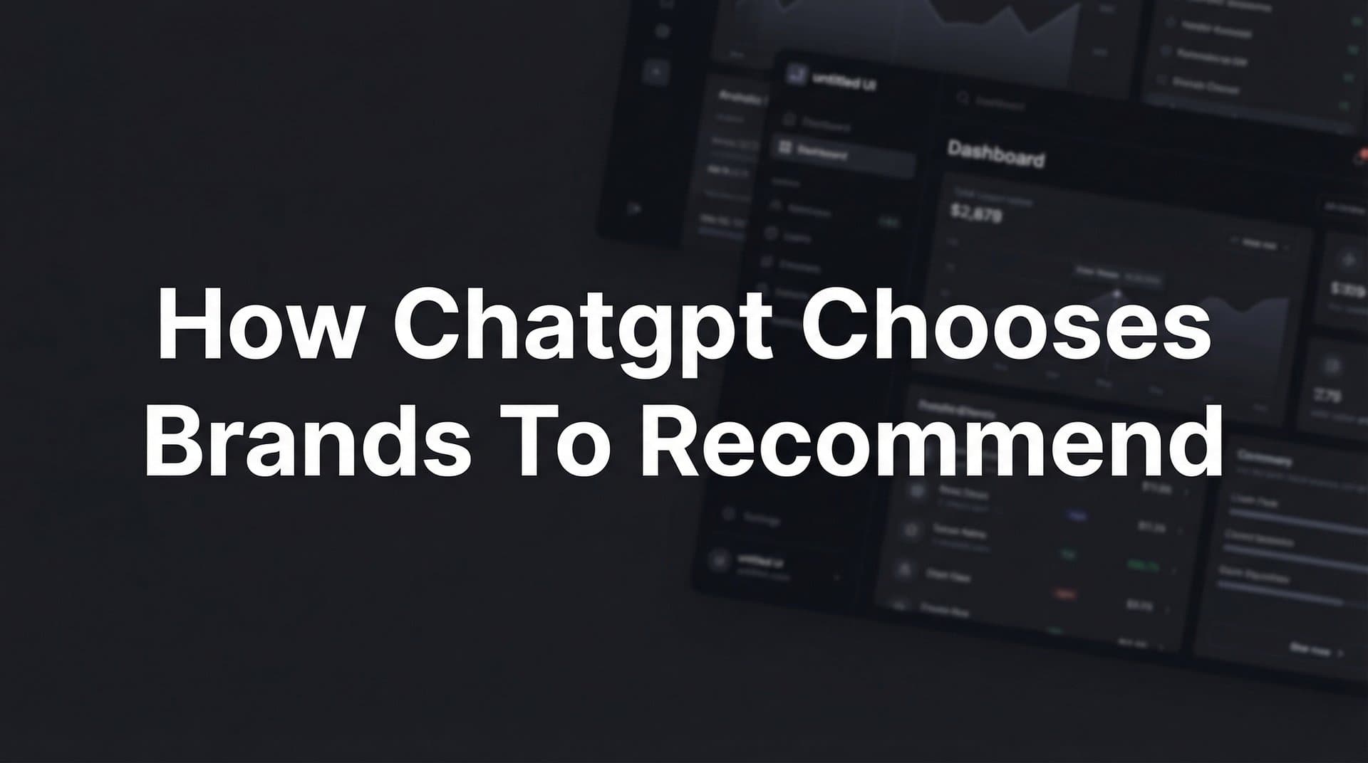 Featured image for: How ChatGPT Chooses Brands to Recommend: The Technical Mechanics Behind AI Brand Selection