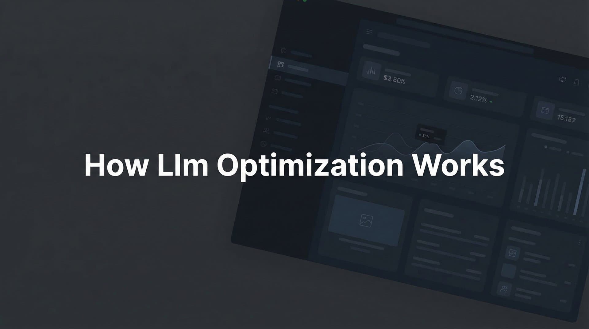 Featured image for: How LLM Optimization Works: A Complete Guide to Getting Your Brand Mentioned by AI