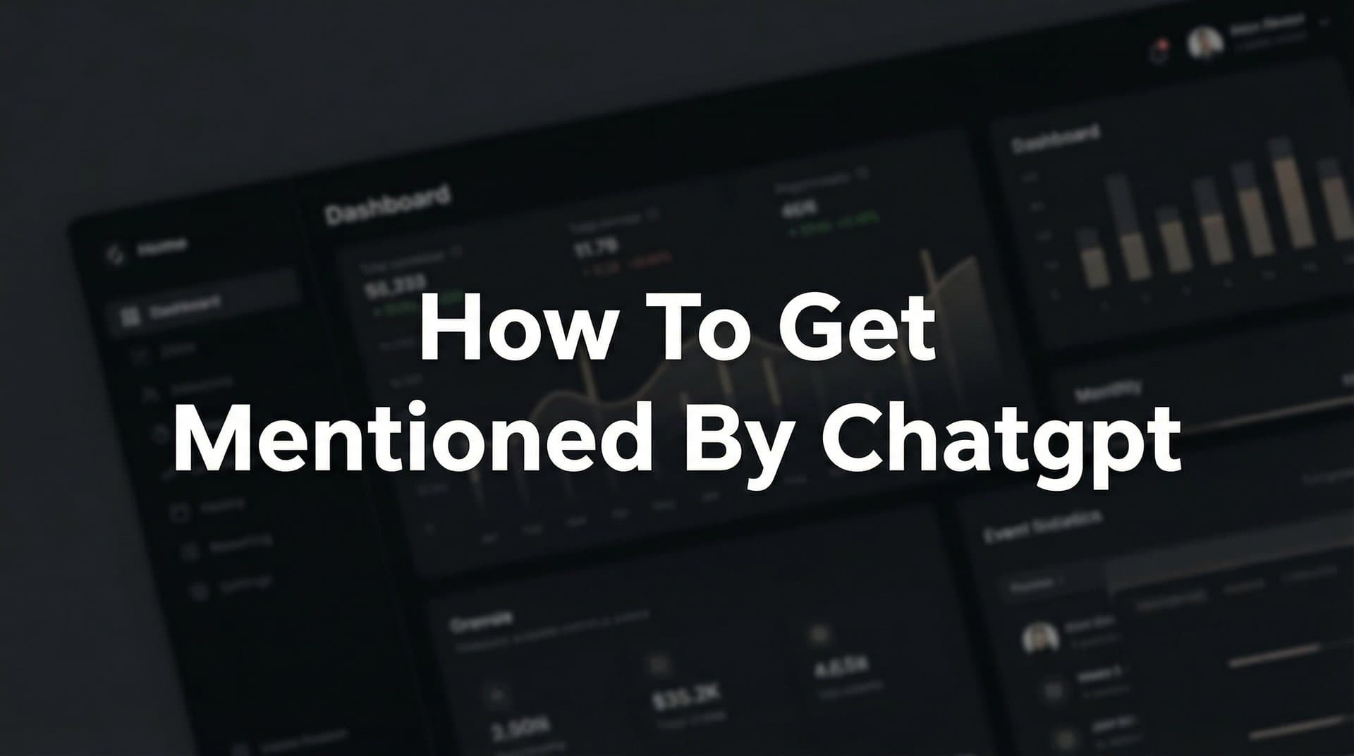 Featured image for: How to Get Mentioned by ChatGPT: A 6-Step Strategy for AI Visibility