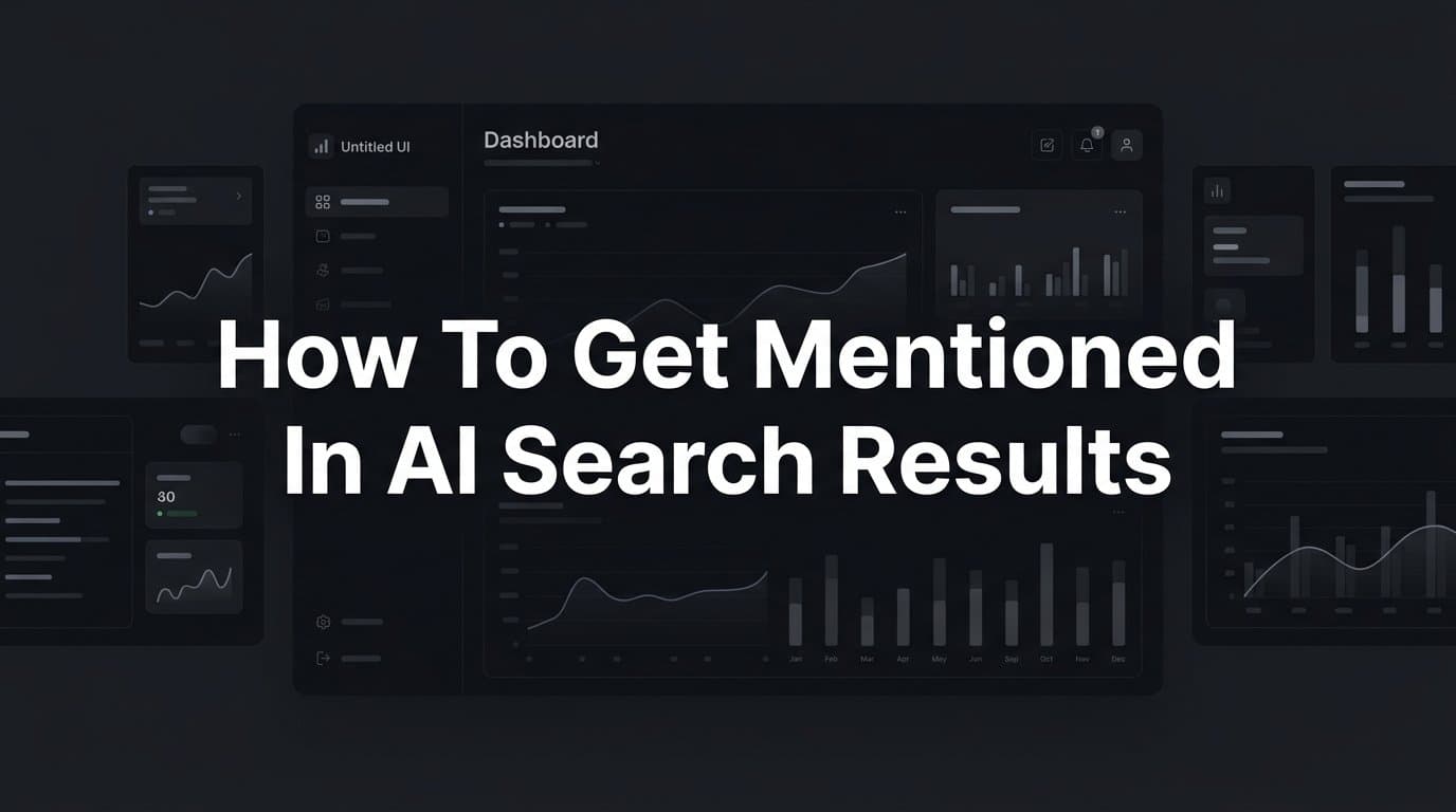 Featured image for: How to Get Mentioned in AI Search Results: A Step-by-Step Guide for Marketers and Founders