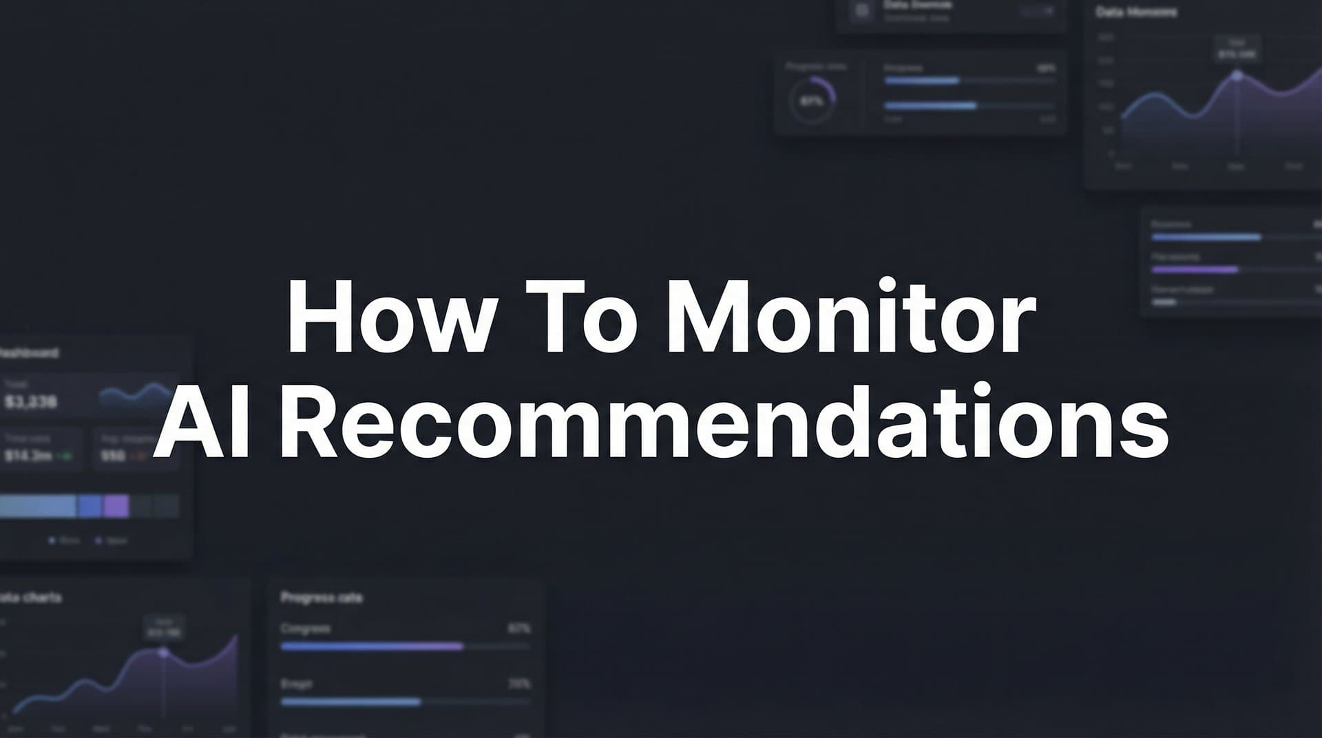 How to Monitor AI Recommendations: A Step-by-Step Guide to Tracking Your Brand Across AI Platforms