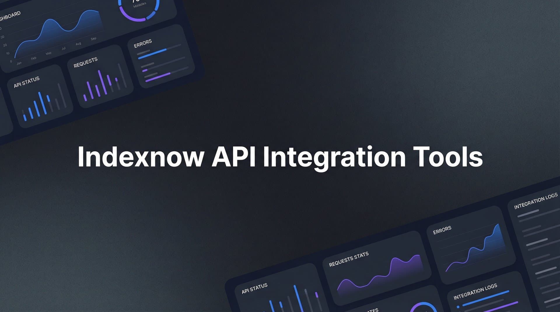 9 Best IndexNow API Integration Tools for Faster Indexing in 2026