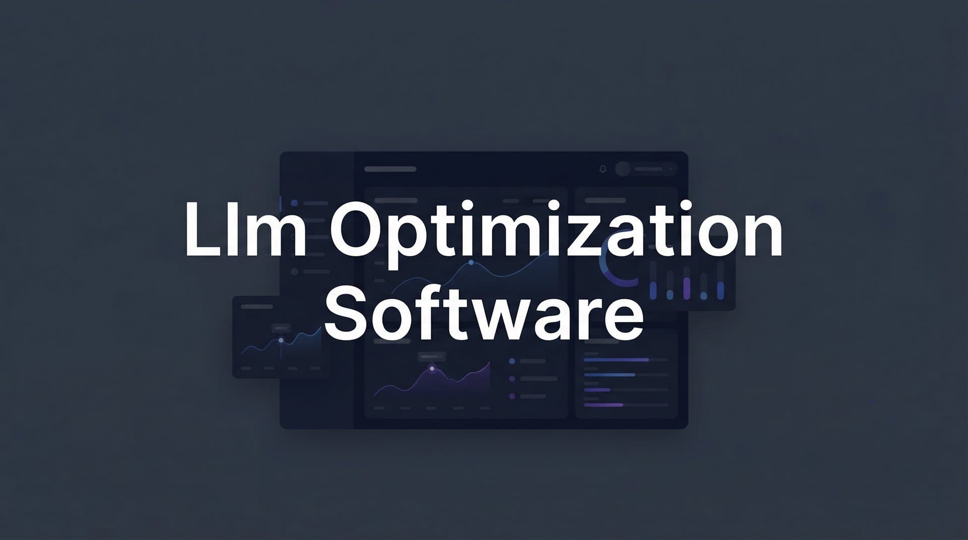 Featured image for: 9 Best LLM Optimization Software Tools for AI Visibility in 2026