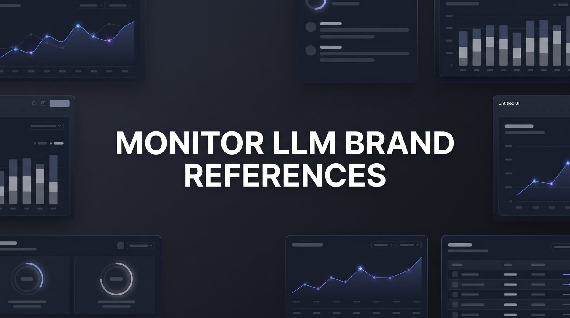 Featured image for: How to Monitor LLM Brand References: A Step-by-Step Guide for Tracking Your AI Visibility
