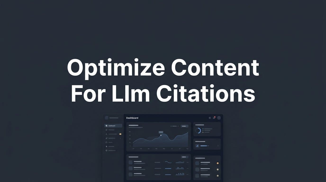 Featured image for: How to Optimize Content for LLM Citations: A Step-by-Step Guide