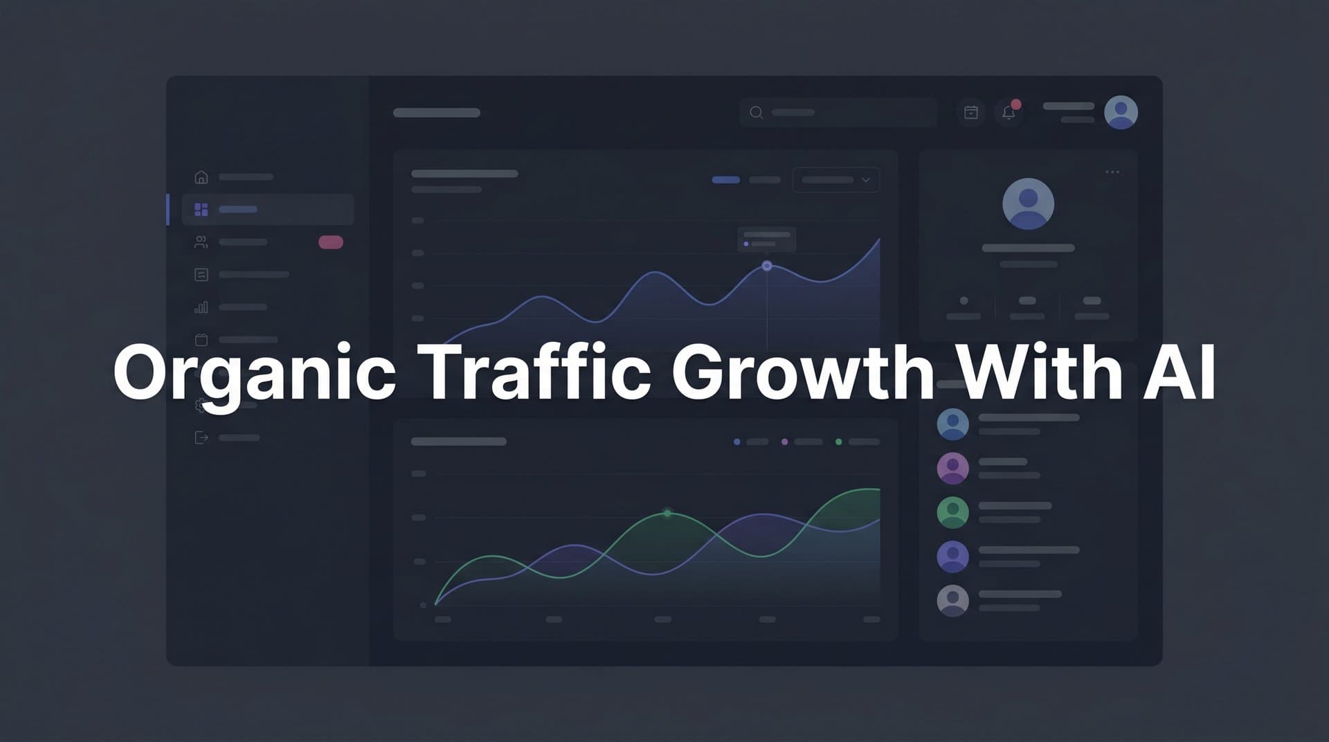 Featured image for: 7 Proven Strategies for Organic Traffic Growth with AI in 2026