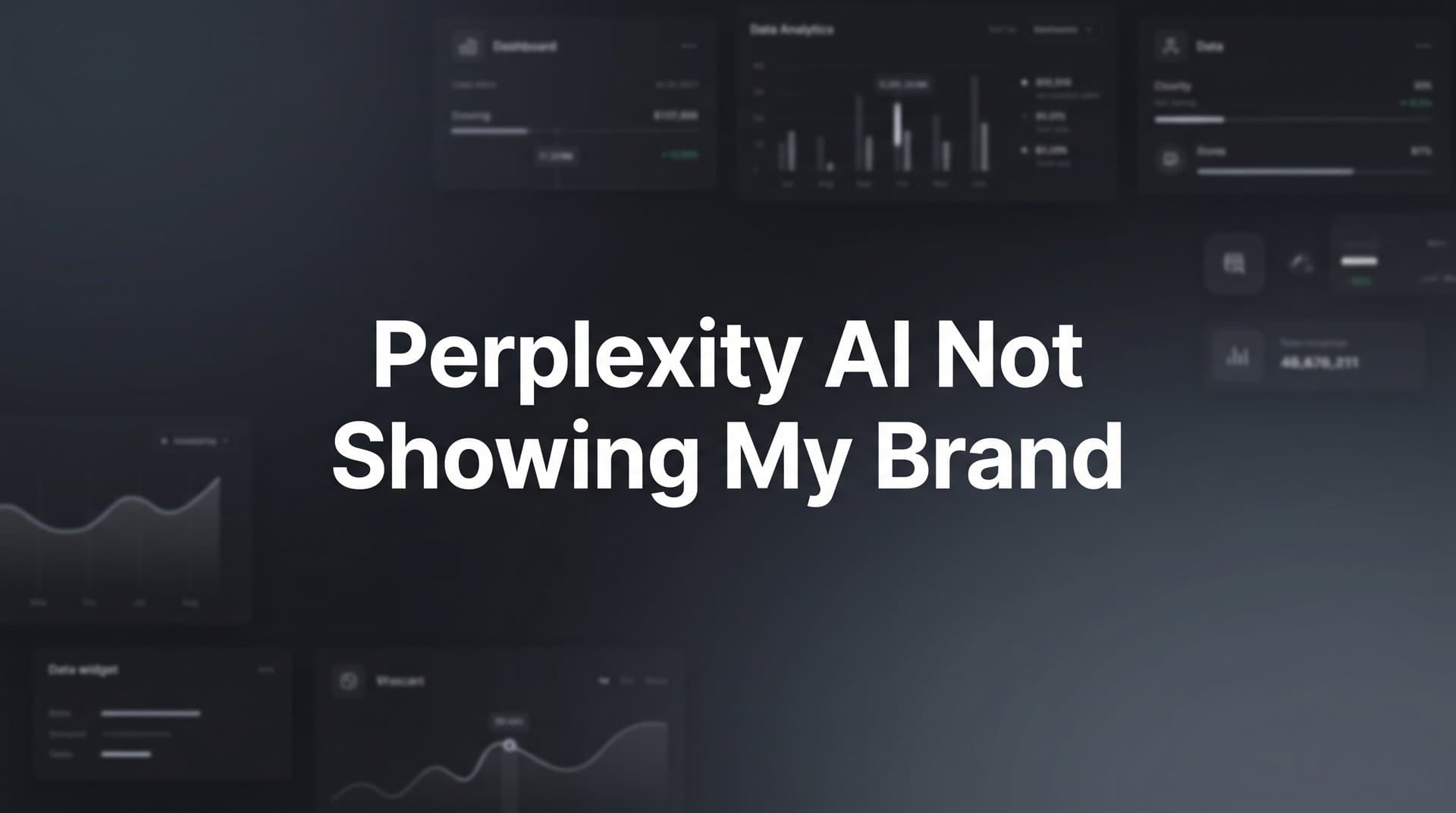 Featured image for: How to Fix Perplexity AI Not Showing Your Brand: 7 Steps to Get Mentioned