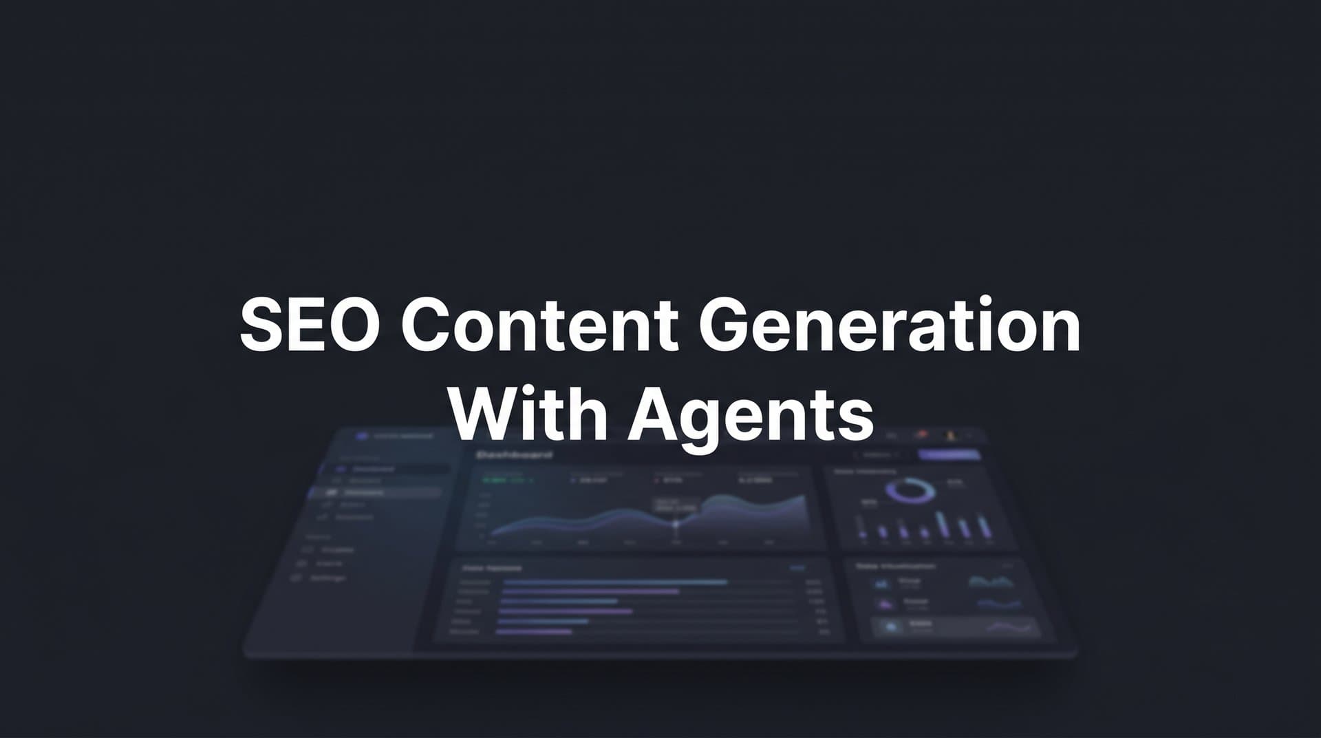 Featured image for: How to Build an SEO Content Generation Workflow with AI Agents: A Complete Guide