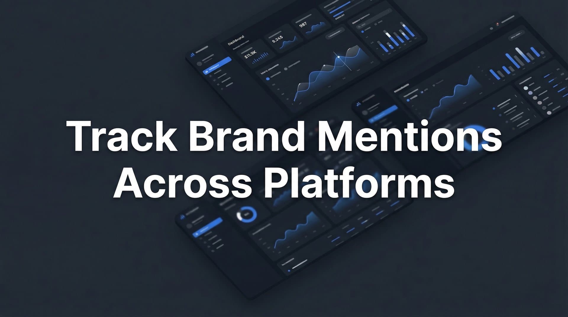 Featured image for: 9 Best Tools to Track Brand Mentions Across Platforms in 2026