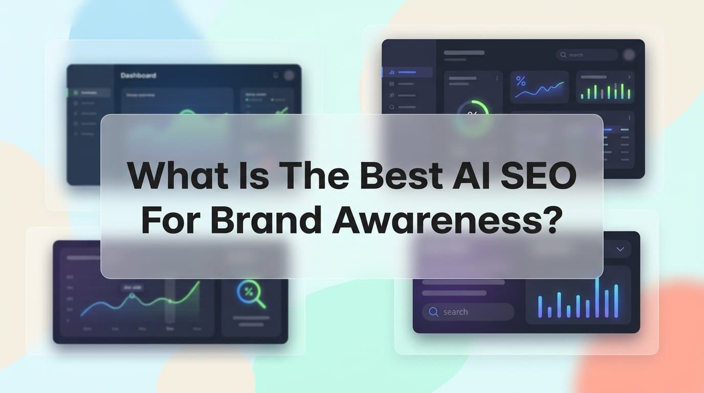 Featured image for What Is the Best AI SEO for Brand Awareness? A Strategic Guide for Marketers