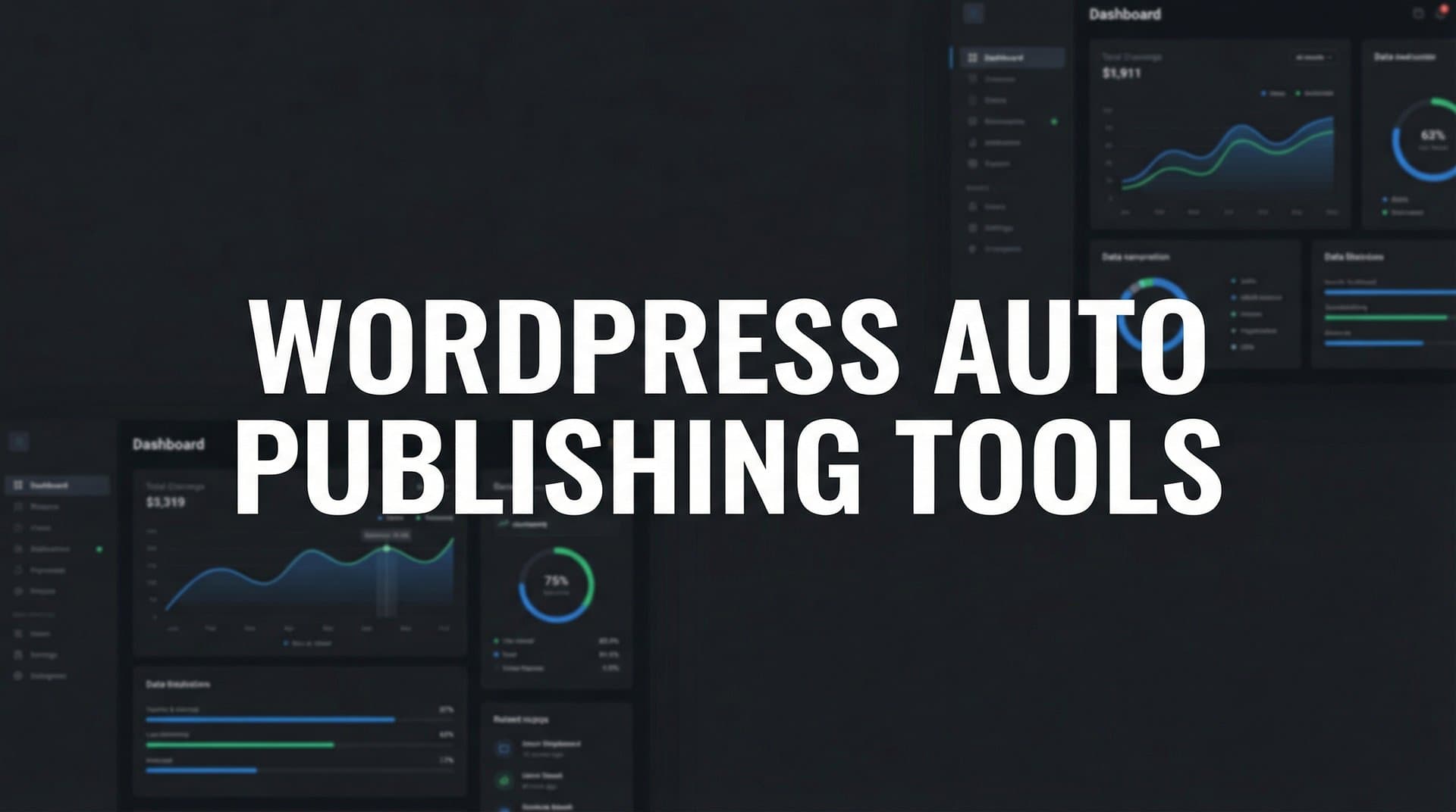 Featured image for: 9 Best WordPress Auto Publishing Tools to Streamline Your Content Workflow in 2026