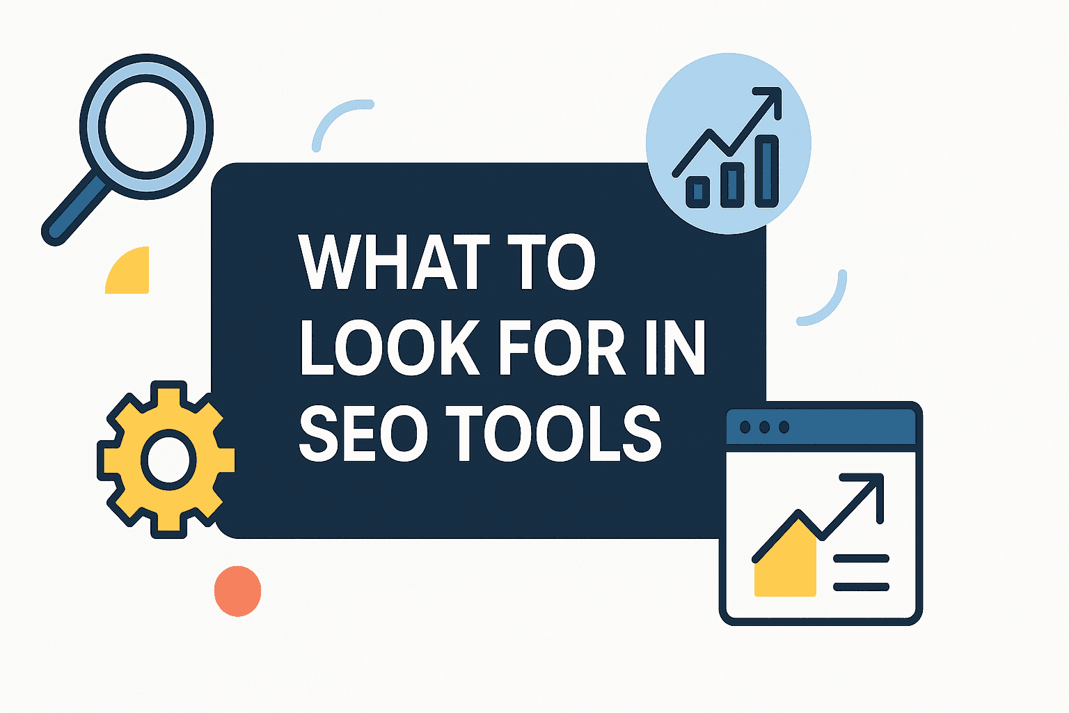 Featured image for: How To Choose The Right Tools: What To Look For In SEO Tools